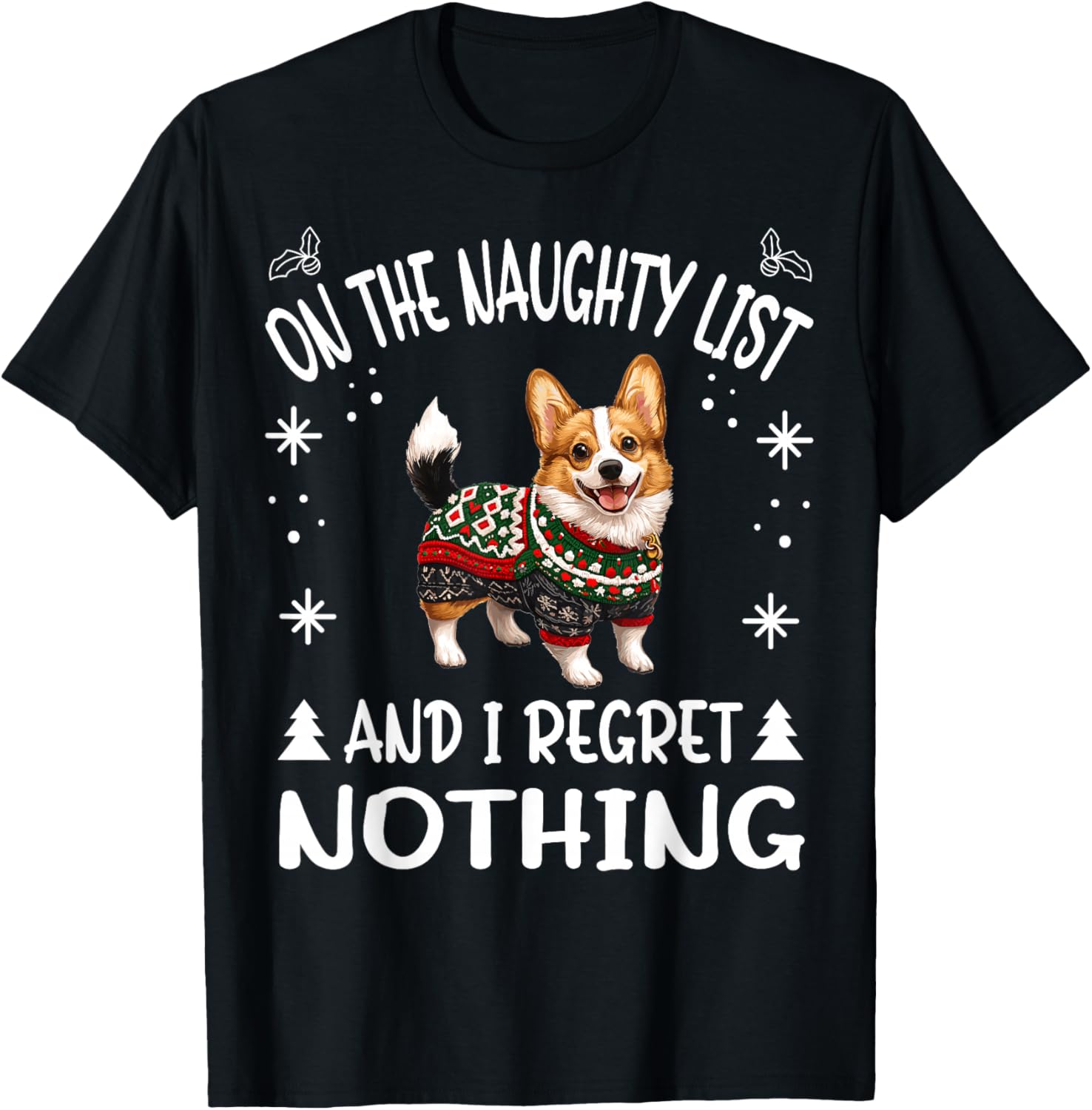 Cute Cardigan Welsh Corgi Dog Christmas On The Naughty List T-Shirt - T-Shirt | Black