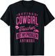 Retired Cowgirl Teacher Not My Problem Anymore Retirement T-Shirt - T-Shirt | Black