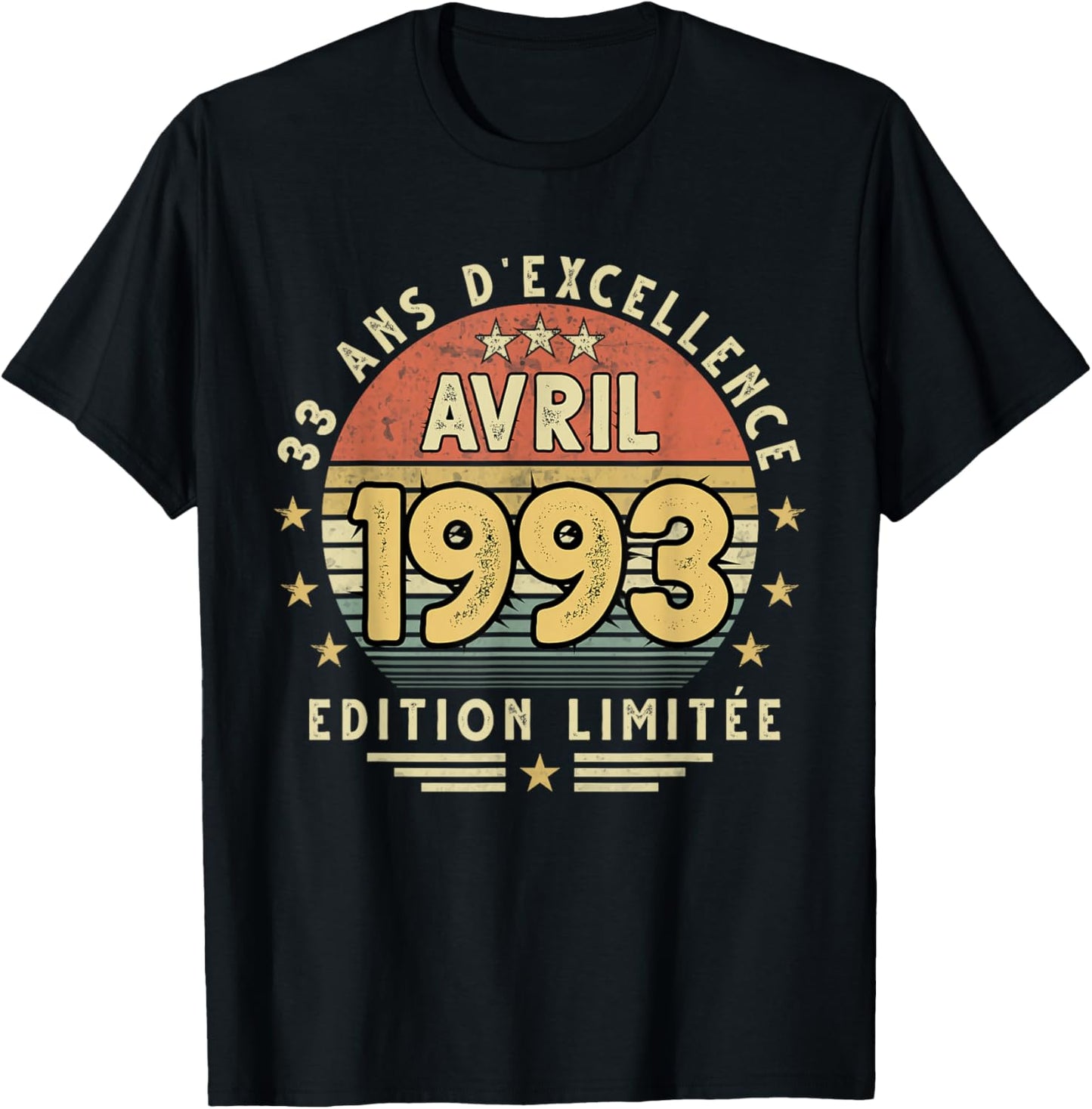 Avril 1993 Cadeau Anniversaire Avril 1993 33 Ans Homme Femme T-Shirt - T-Shirt | Black