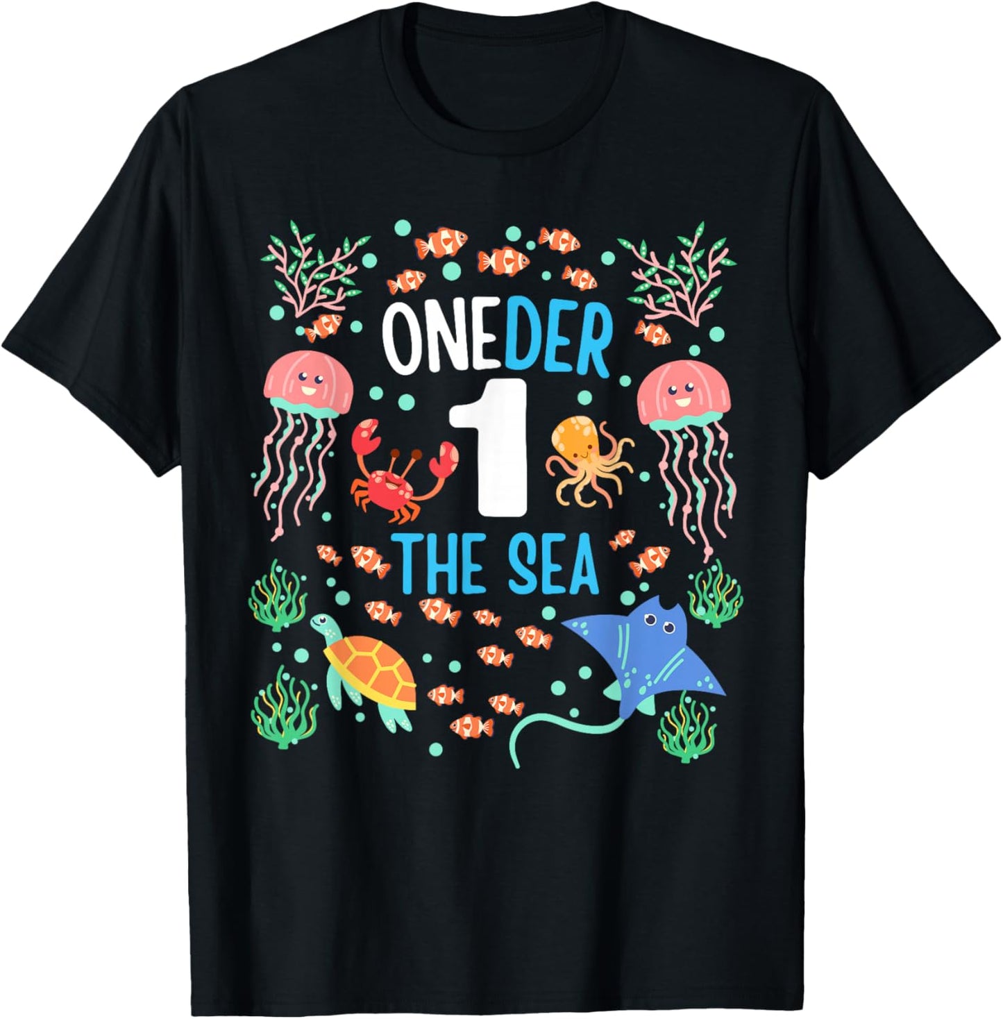 OneDer The Sea First Birthday Theme Ocean Animals Kids T-Shirt - T-Shirt | Black