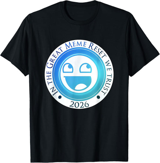 The Great Meme Reset Funny 2026 Meme Trending for Kids Teens T-Shirt - T-Shirt | Black