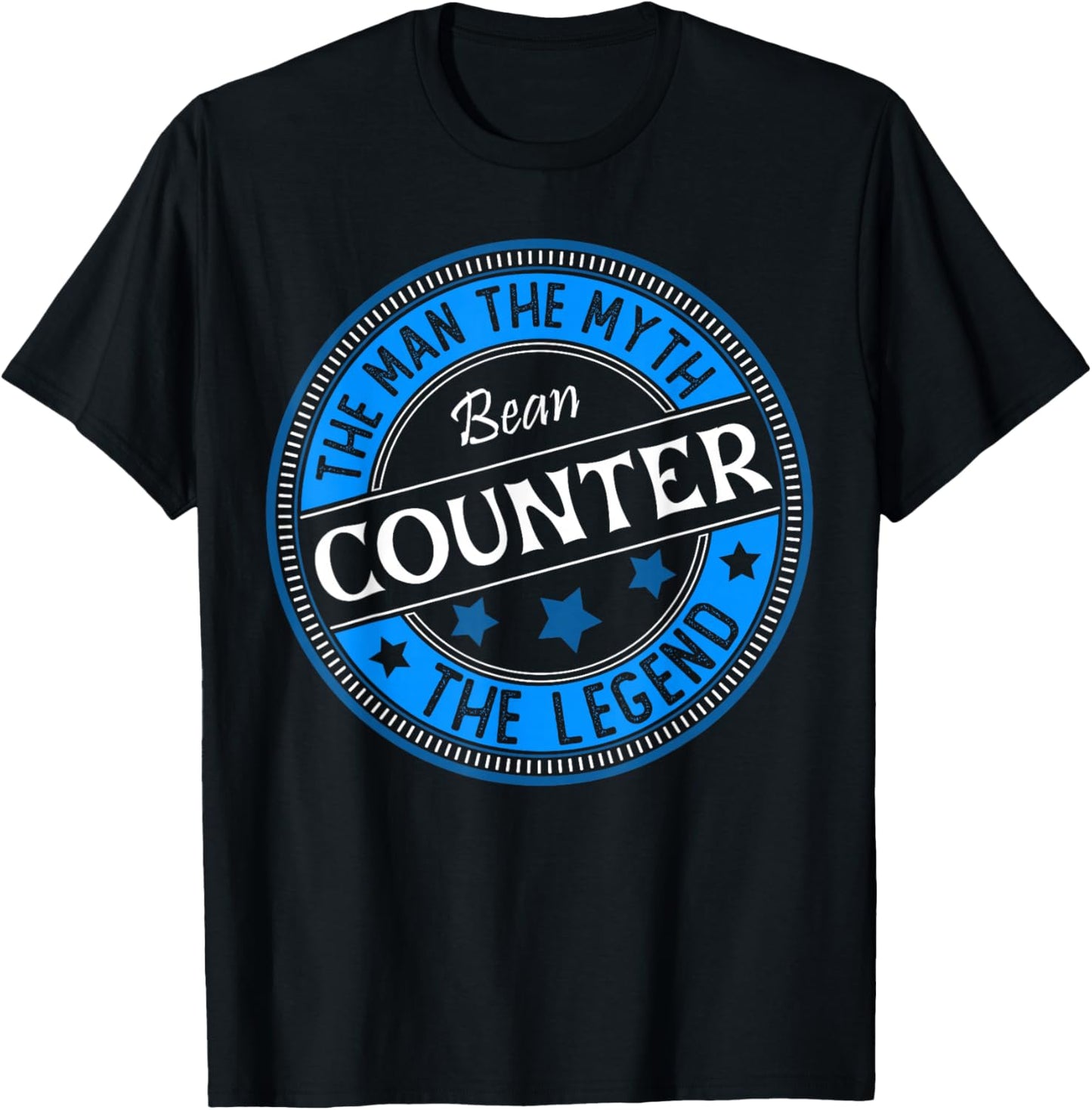 Man Myth Bean Counter | Accountant T-Shirt - T-Shirt | Black