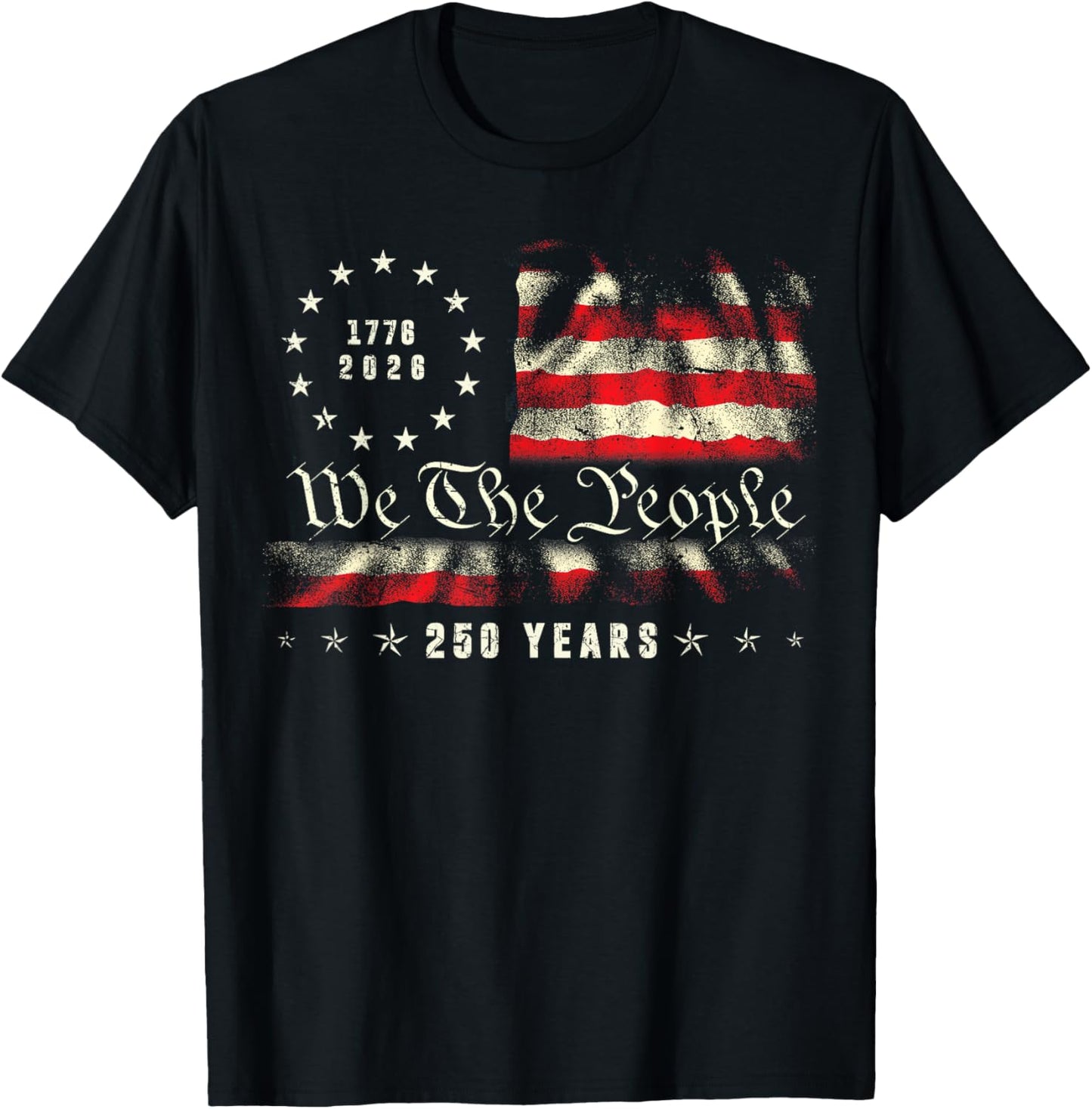 250 Years American 1776 2026 250th USA Birthday 4th of July T-Shirt - T-Shirt | Black
