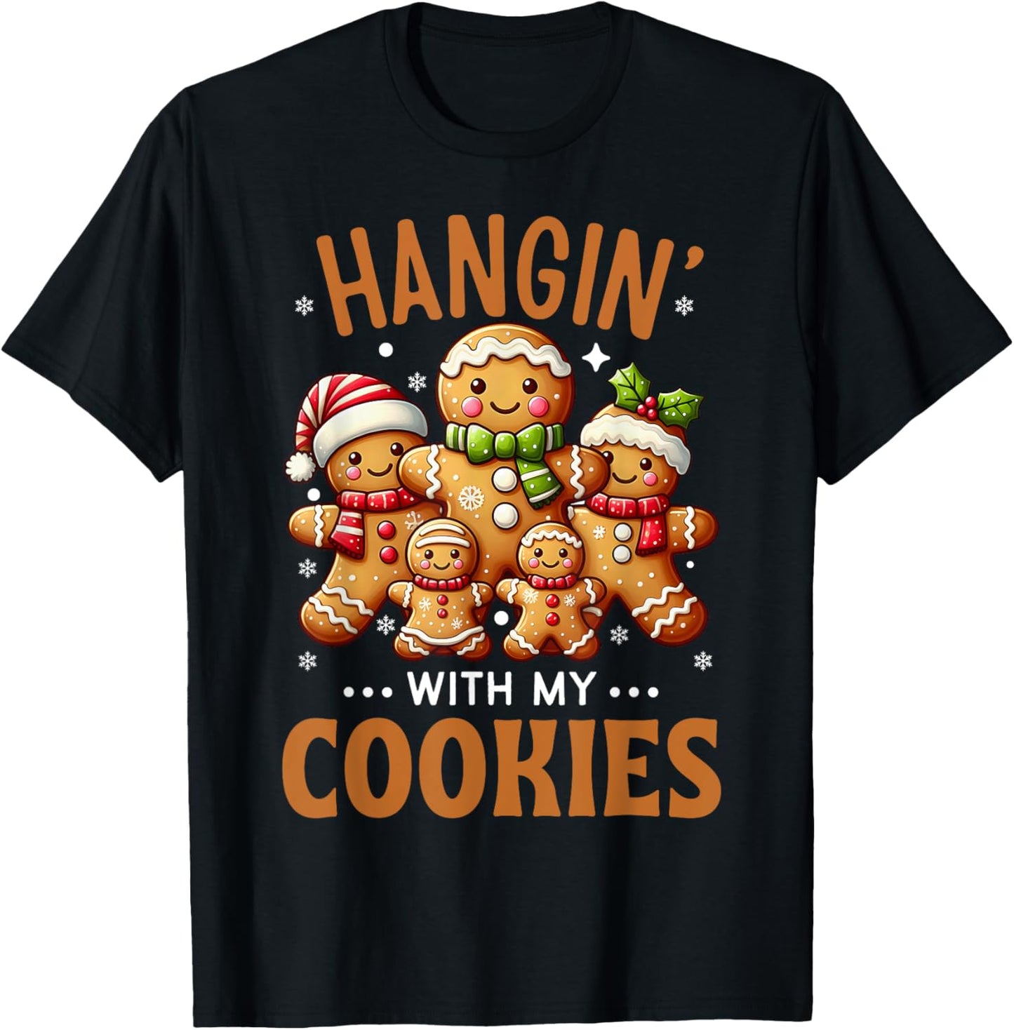 Hangin With My Cookies Gingerbread Teacher Funny Christmas T-Shirt - T-Shirt | Black