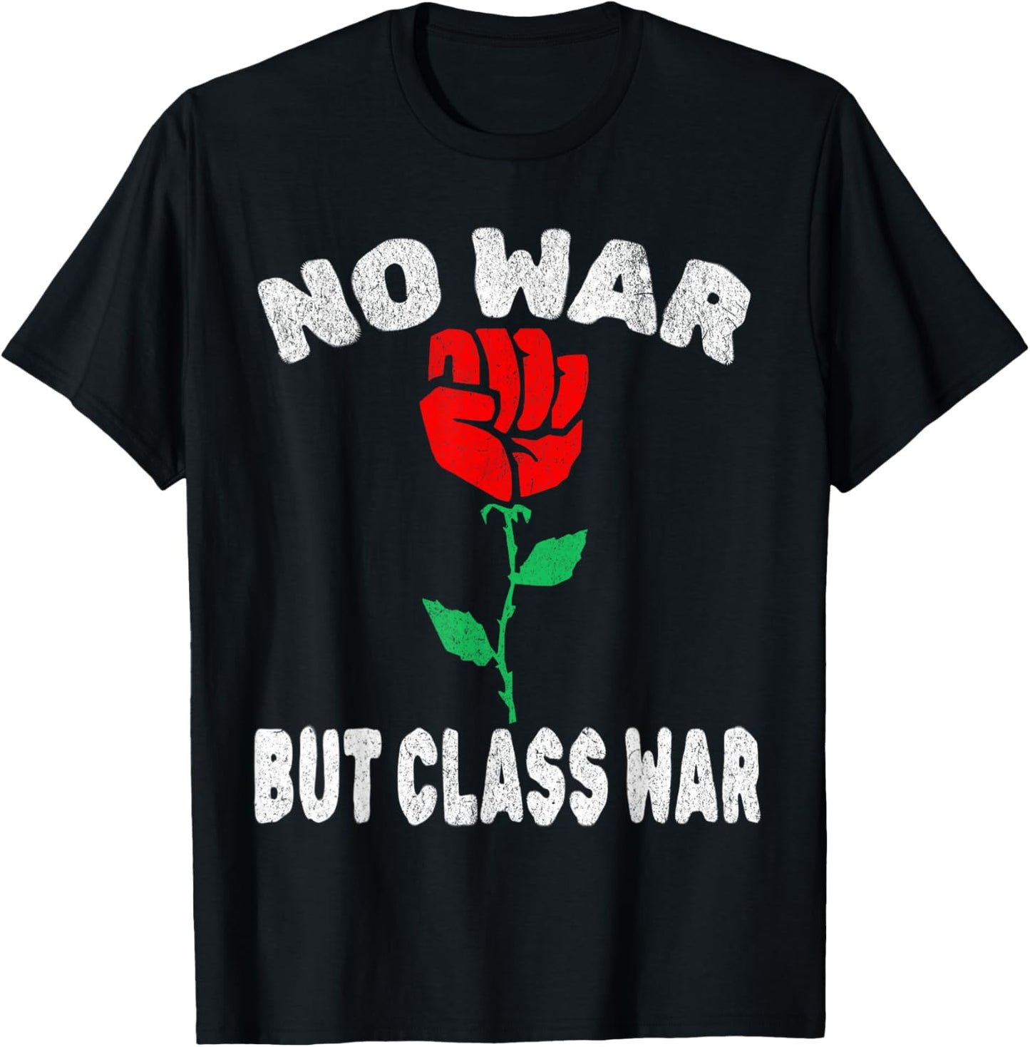No War But Class War T-Shirt - T-Shirt | Black