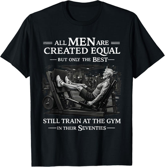 Funny Strong Men Seventies Gym Fitness Motivation 70S Quotes T-Shirt - T-Shirt | Black