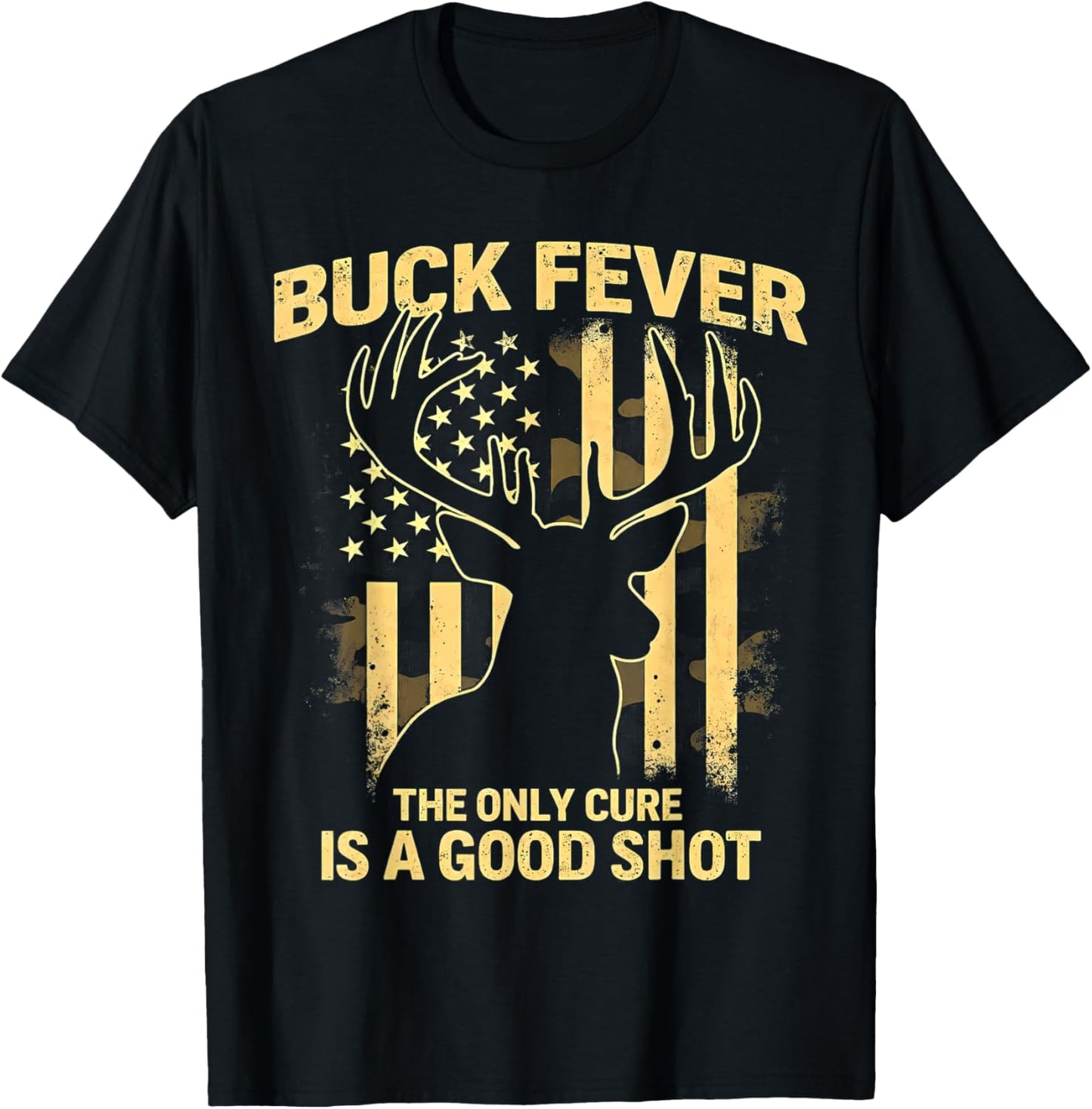 Funny Deer Buck Fever Hunting Season Deer Hunting T-Shirt - T-Shirt | Black