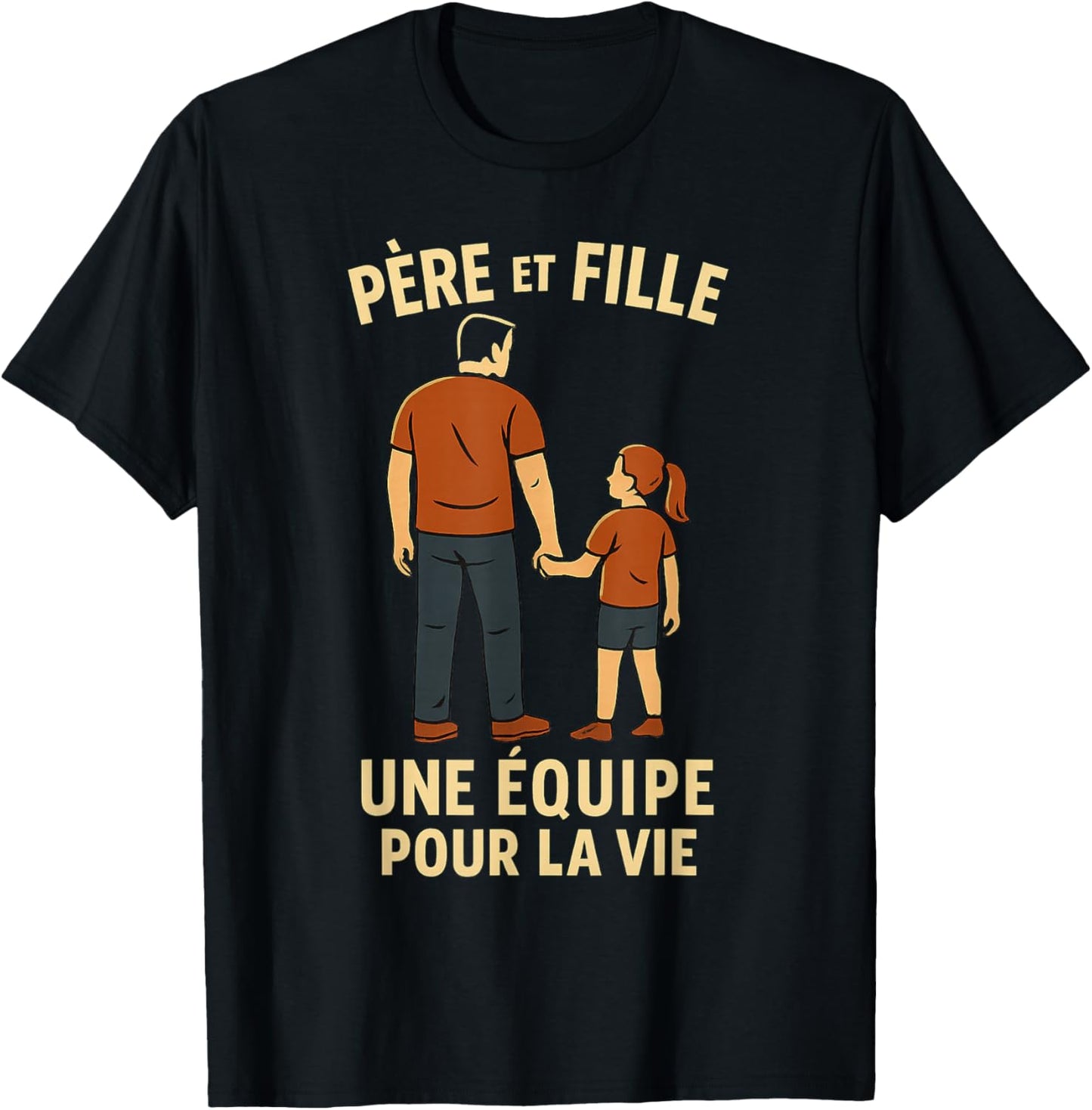 Father and Daughter A Team Gift Dad Daughter Father's Day T-Shirt - T-Shirt | Black
