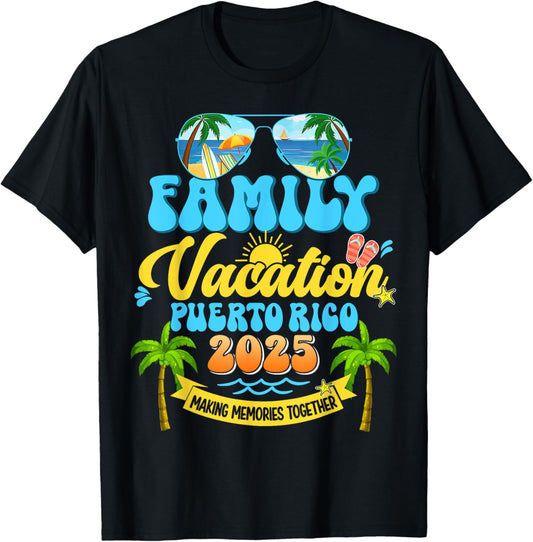 Funny Family Vacation Puerto Rico 2025 Making Memories Trip T-Shirt - T-Shirt | Black