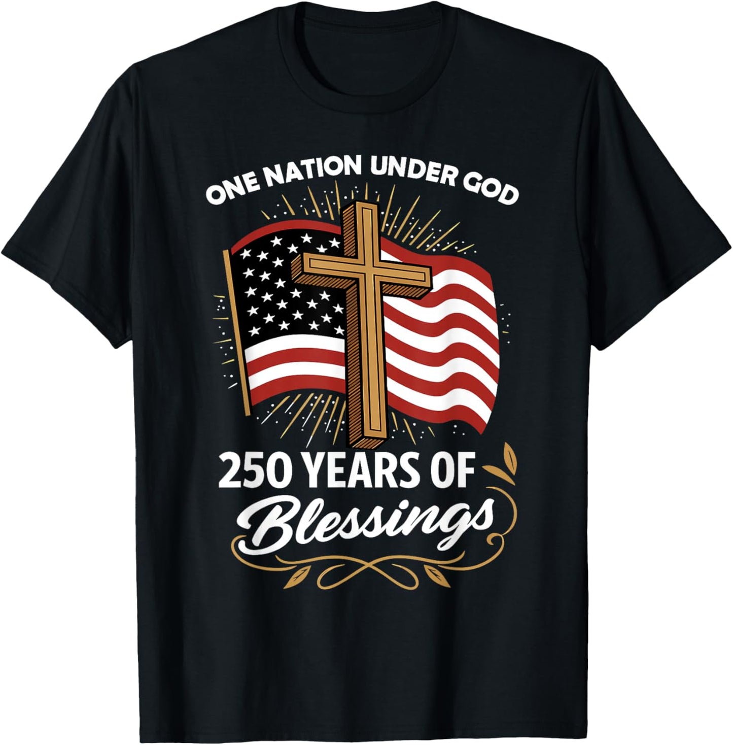 250 Years of Blessings Christian T-Shirt - T-Shirt | Black