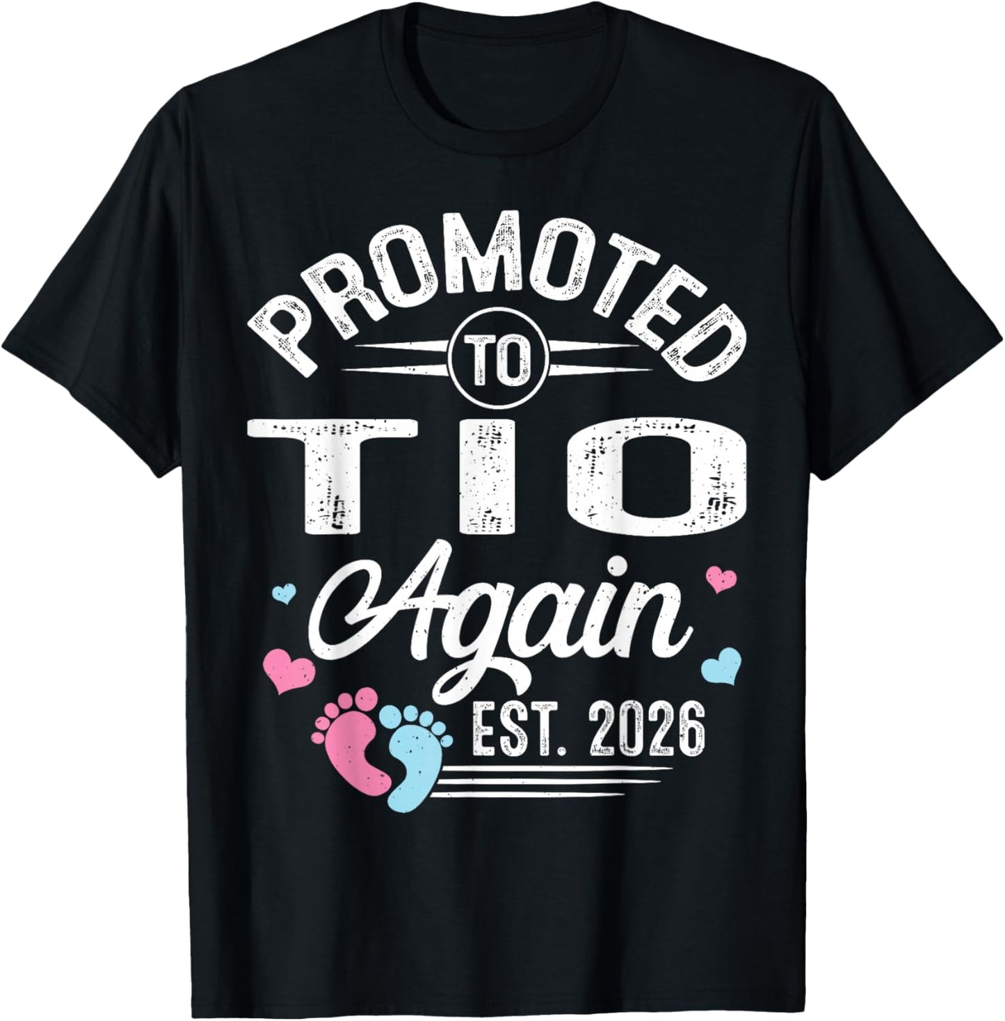 Promoted to TIO Again Est 2026 Baby Gender Reveal T-Shirt - T-Shirt | Black