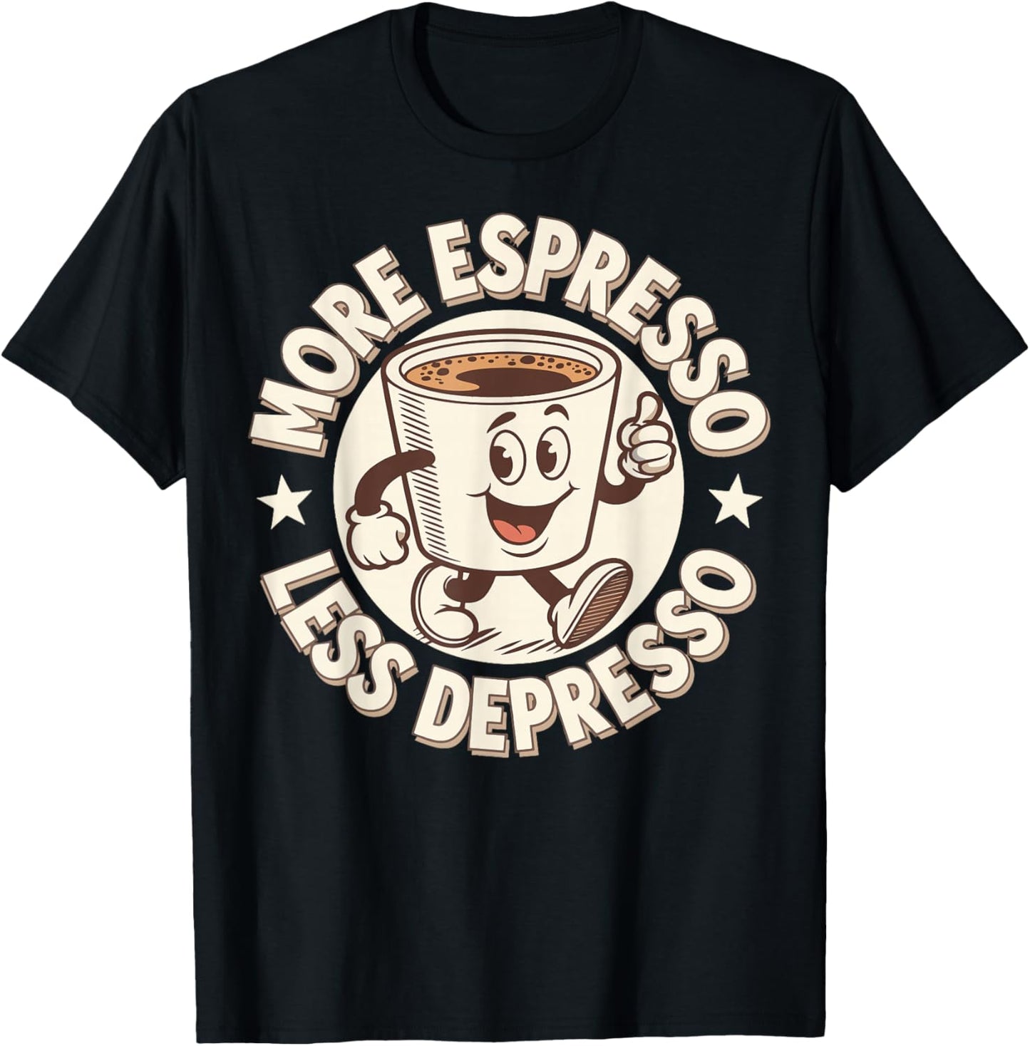 More Espresso Less Depresso T-Shirt - T-Shirt | Black