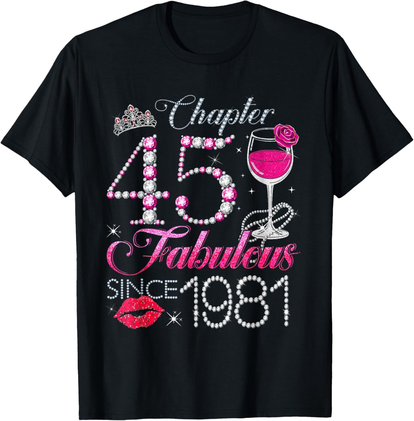 Chapter 45 Fabulous Since 1981 45th Birthday Queen Diamond T-Shirt - T-Shirt | Black