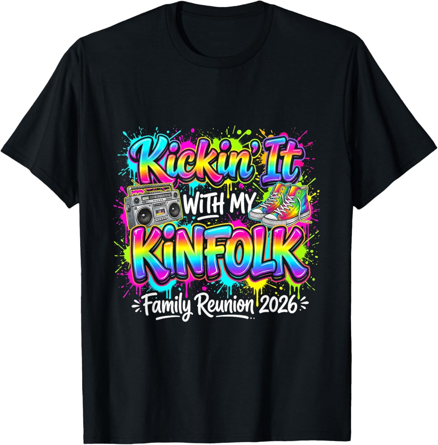 Cool Kickin It with My Kinfolk Family Reunion 2026 Matching T-Shirt - T-Shirt | Black