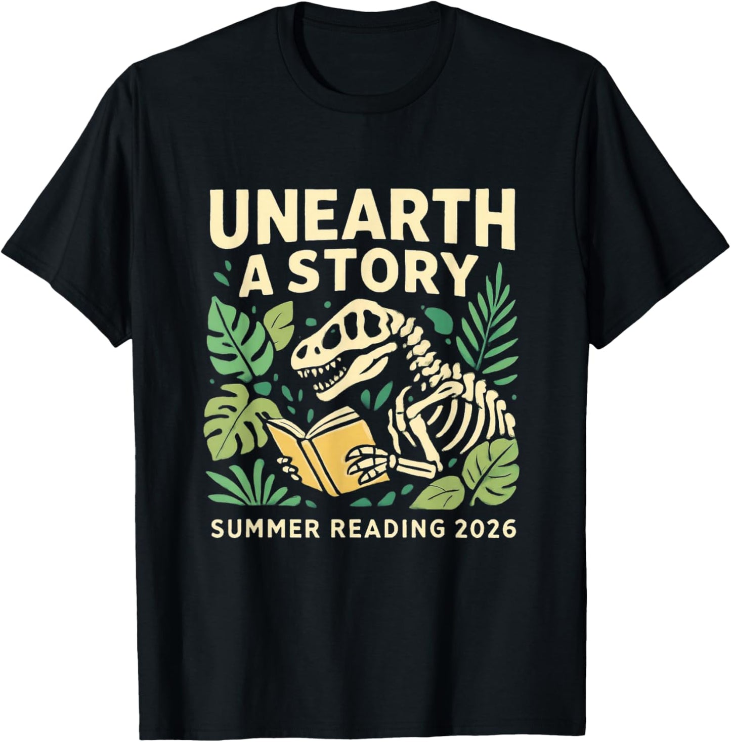 Unearth a Story 2026 Summer Reading Program Dinosaur Reads T-Shirt - T-Shirt | Black