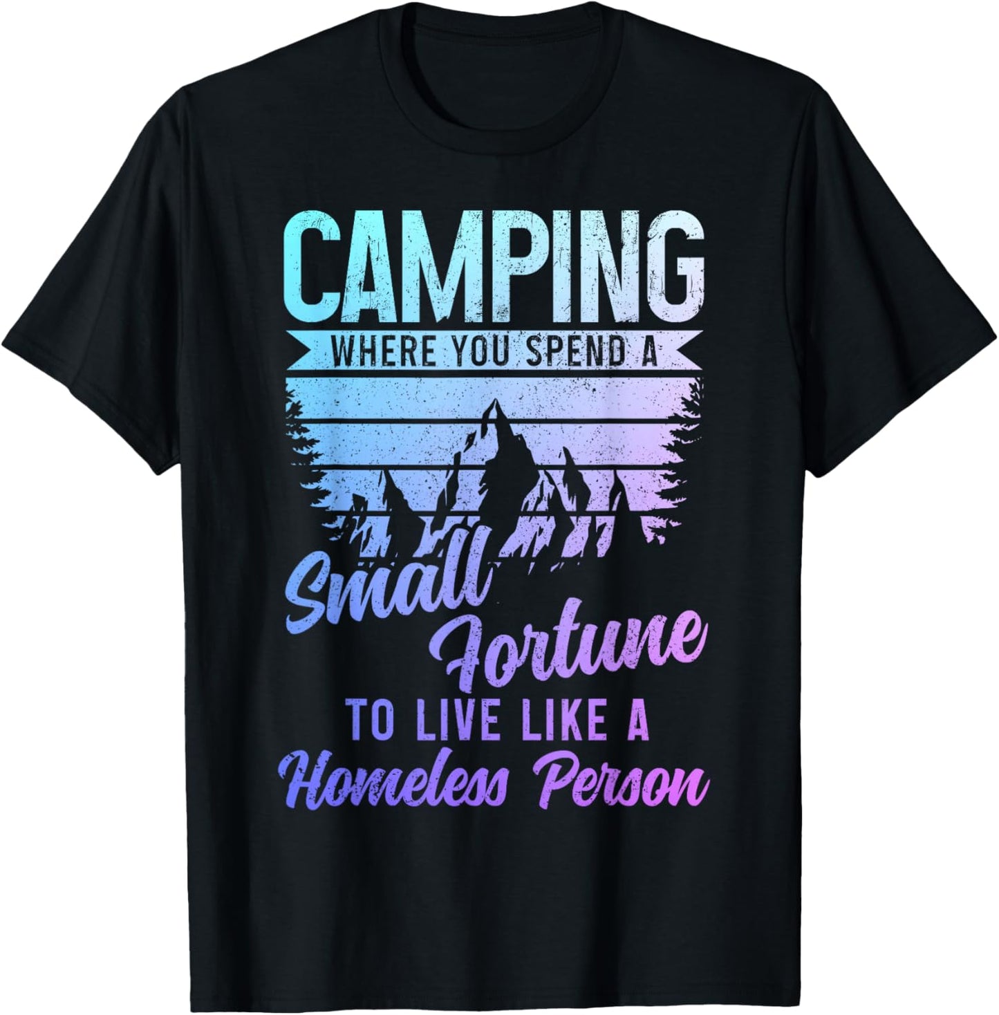Camping Funny Camper T-Shirt - T-Shirt | Black