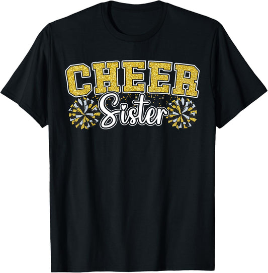 Cheer Sister My Favorite Cheerleader Calls Me Sisters Yellow T-Shirt - T-Shirt | Black