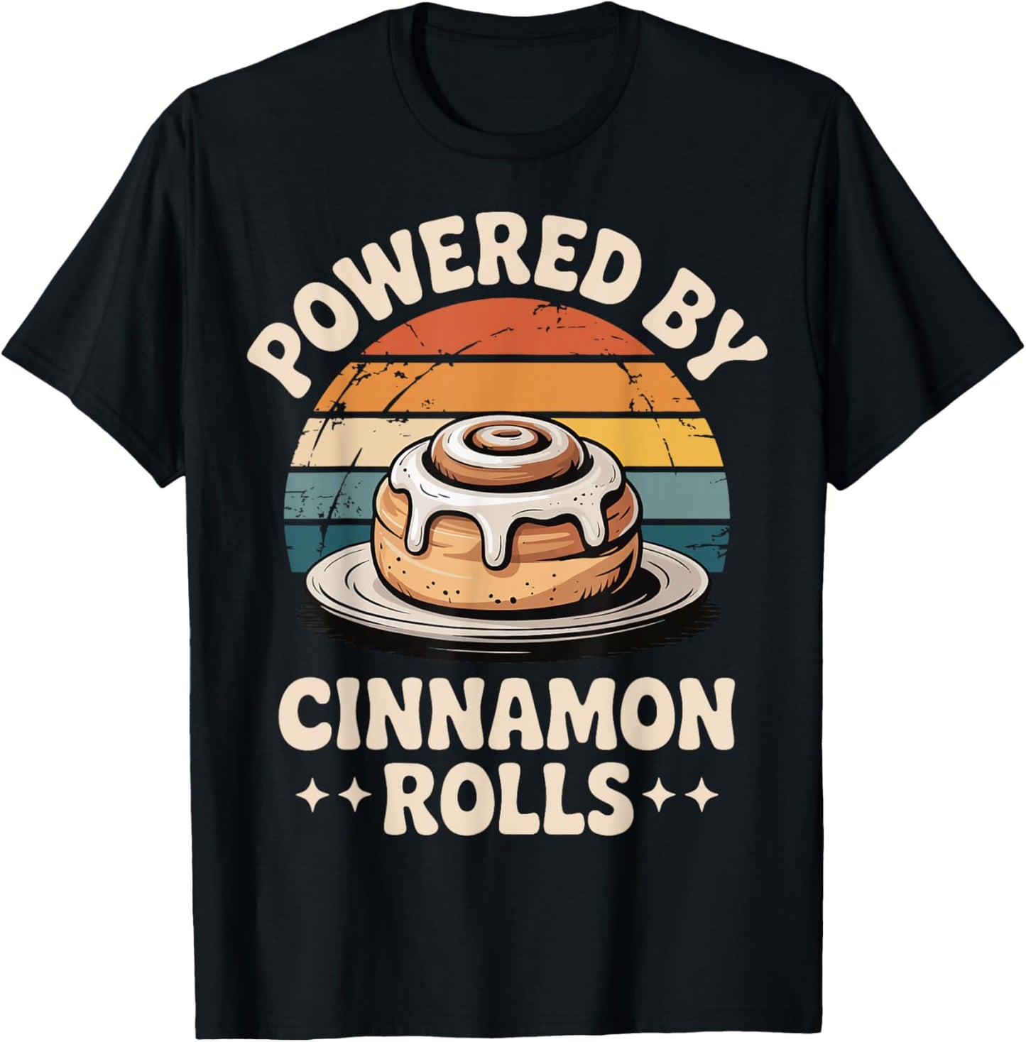 Powered by Cinnamon Rolls T-Shirt - T-Shirt | Black