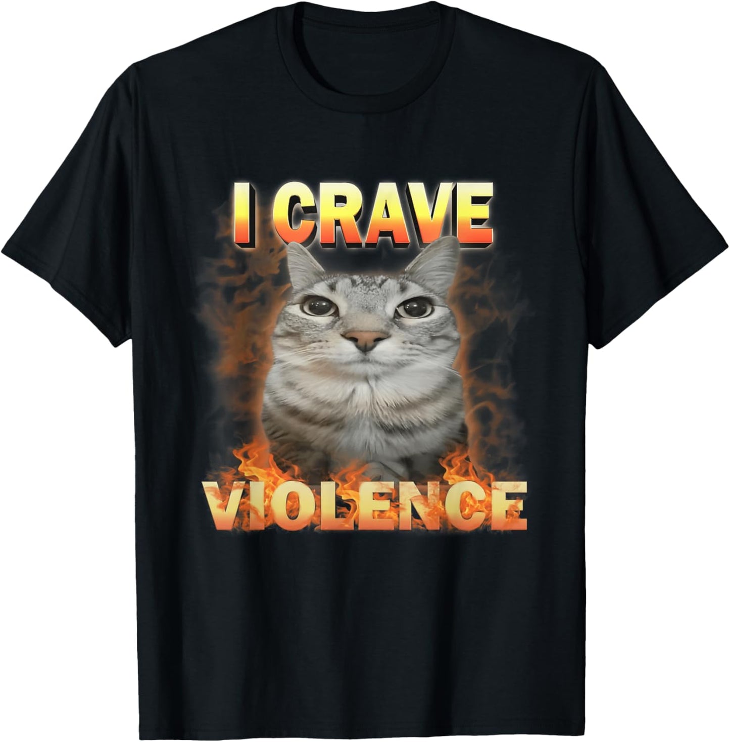 I Crave Violence Funny Cat Meme T-Shirt - T-Shirt | Black