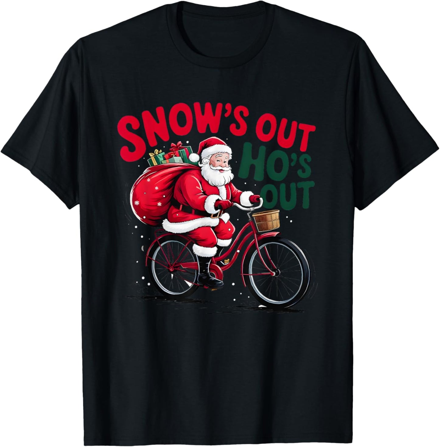Snows Out Hoes Out Santa Claus T-Shirt - T-Shirt | Black