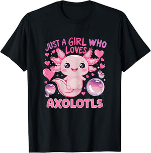 Axolotl Just A Girl Who Loves Axolotls T-Shirt - T-Shirt | Black