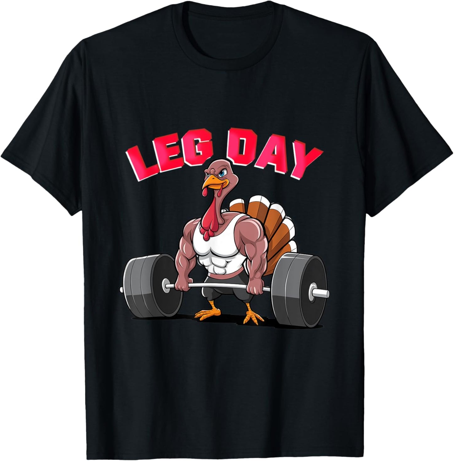 Its Leg Day Funny Turkey Exercise Thanksgiving Men Women kid T-Shirt - T-Shirt | Black