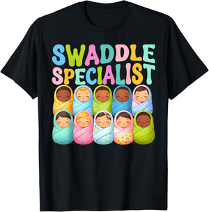 Cute Swaddle Specialist for NICU Mother Baby Nurse T-Shirt - T-Shirt | Black