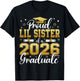 Proud Lil Sister of a Class of 2026 Graduate Senior T-Shirt - T-Shirt | Black