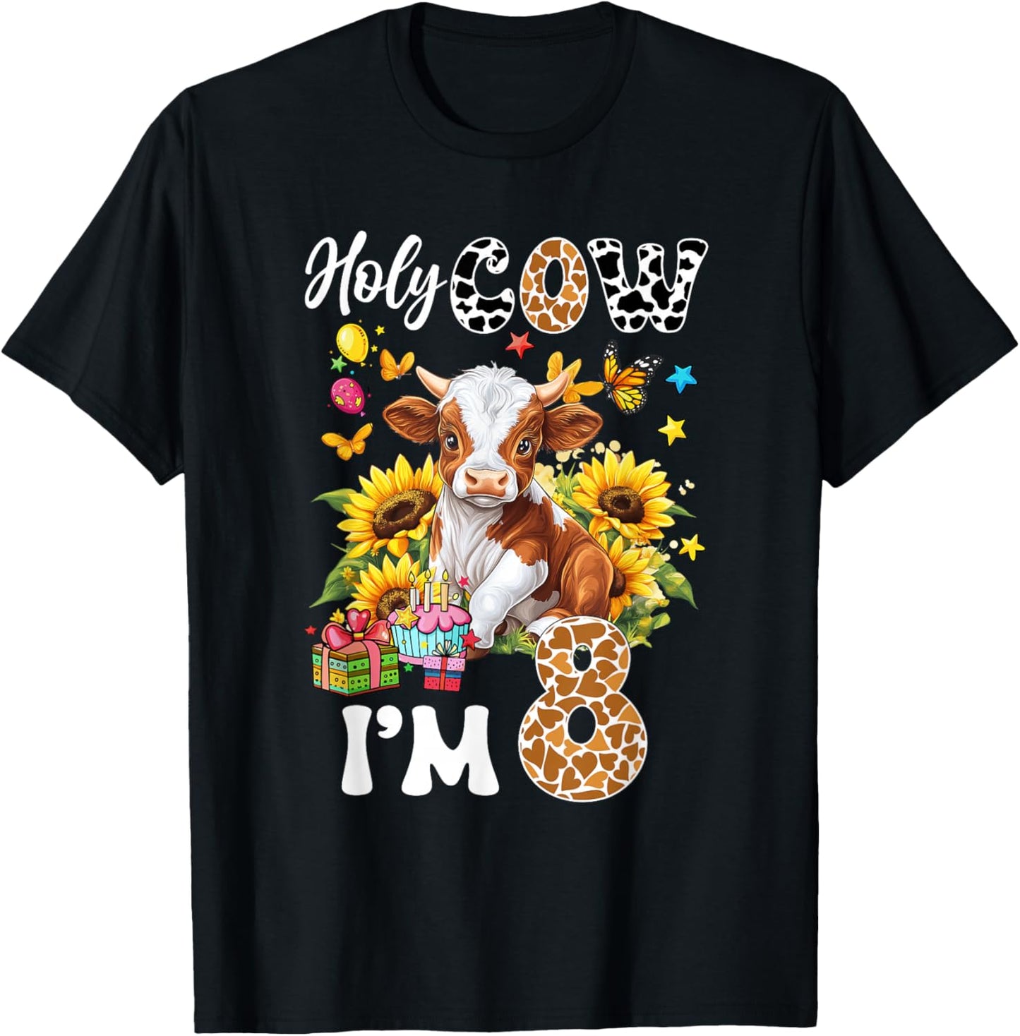 Holy Cow I'm 8 Years Old Farm Cow Sunflowers 8Th Birthday T-Shirt - T-Shirt | Black