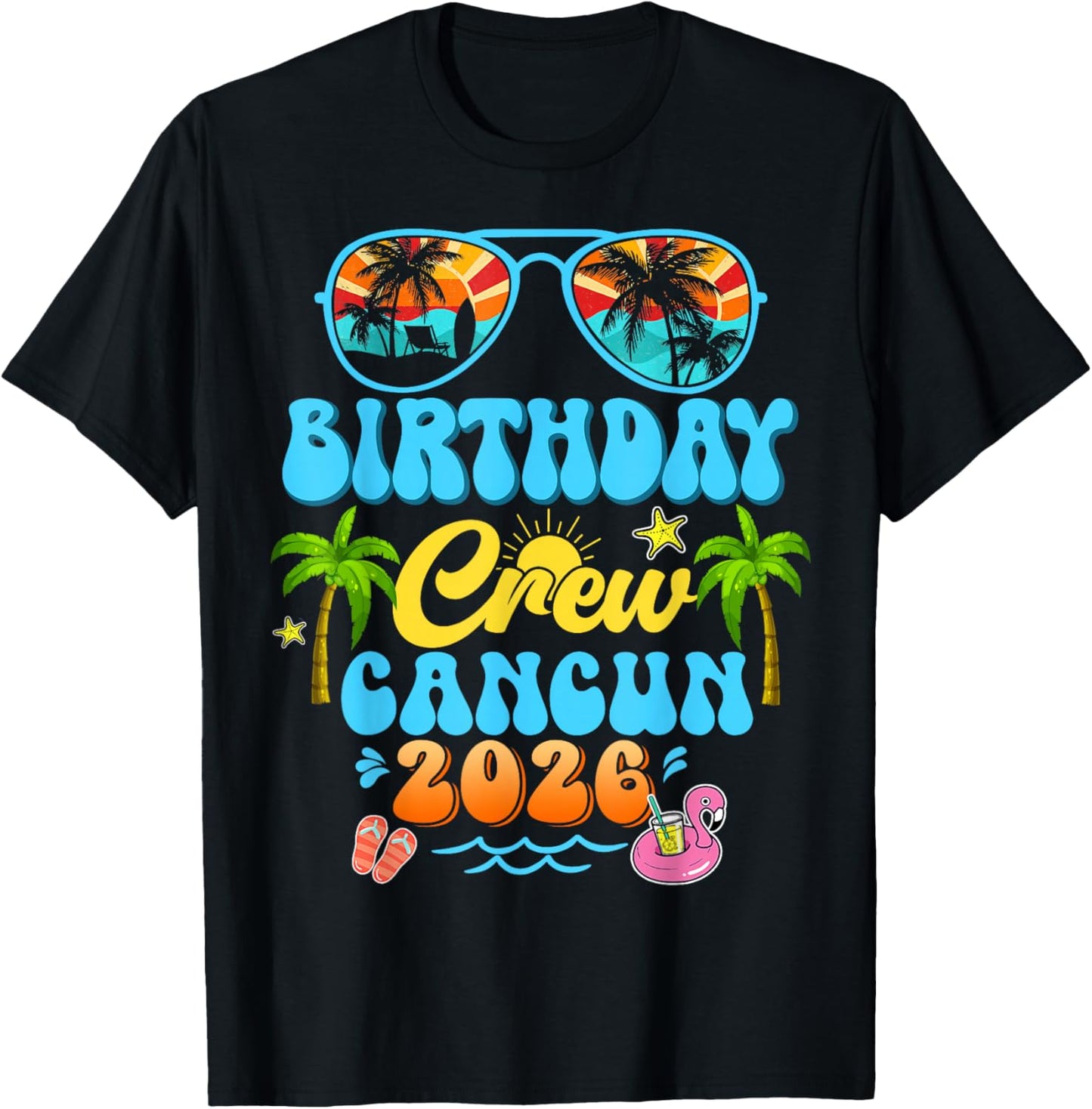 Cancun Birthday Crew Vacation Cruise 2026 Summer Group Trip T-Shirt - T-Shirt | Black