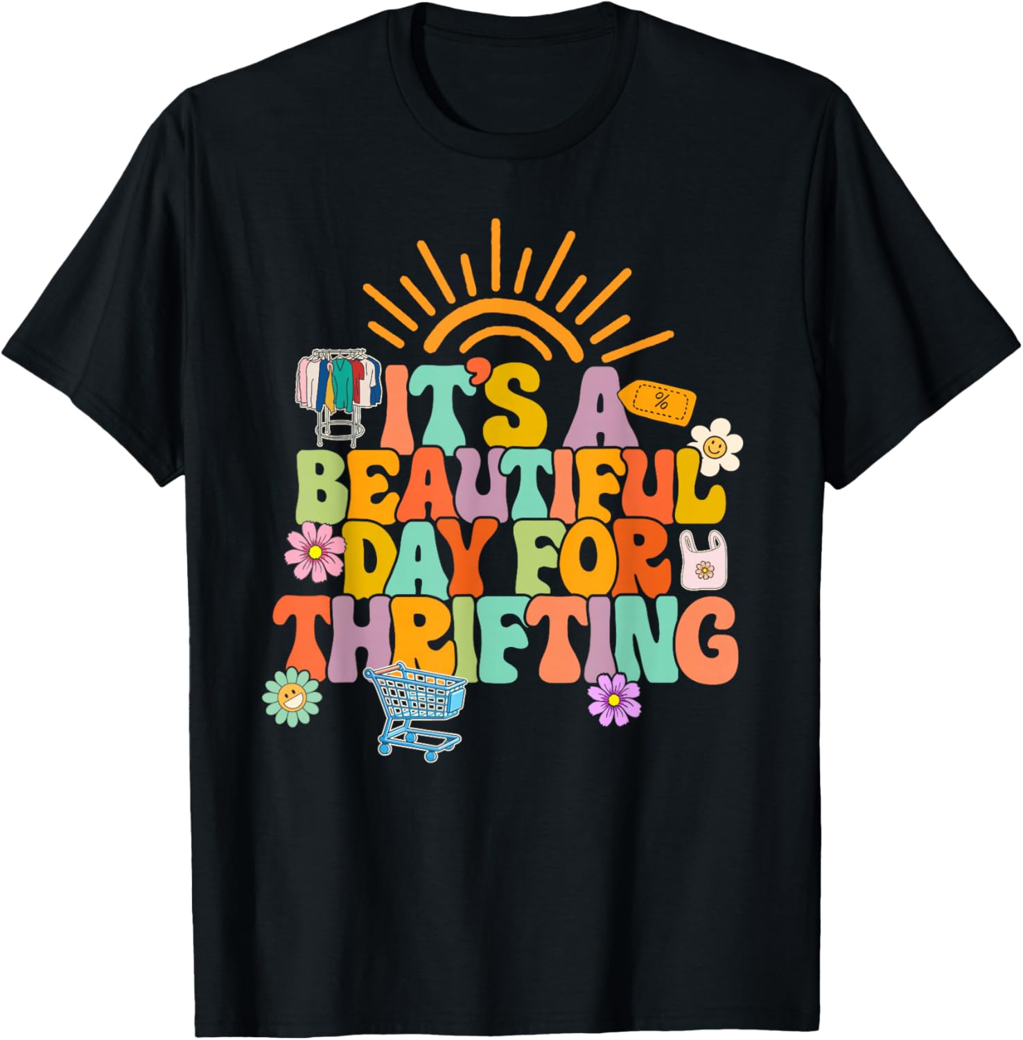 Thrifter Thrifting Lady It's A Beautiful Day for Thrifting T-Shirt - T-Shirt | Black