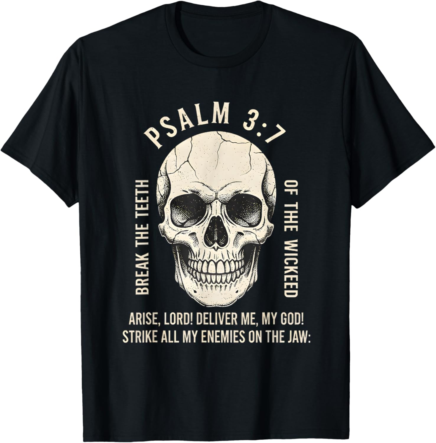 Psalm 3:7 Vintage Skull Christian Faith Bible Verse Design T-Shirt - T-Shirt | Black