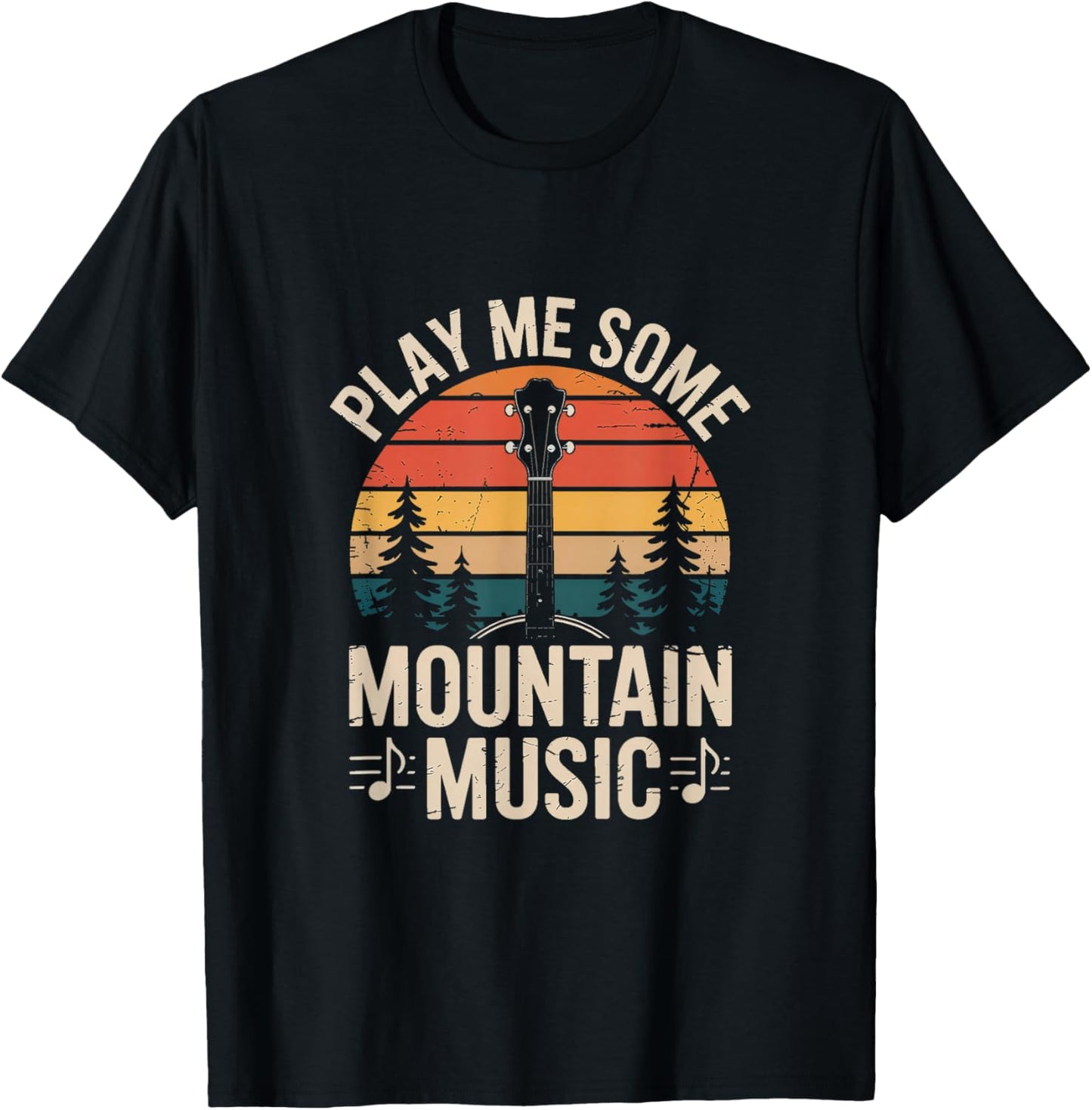 Play Me Some Mountain Music Country Music Western T-Shirt - T-Shirt | Black