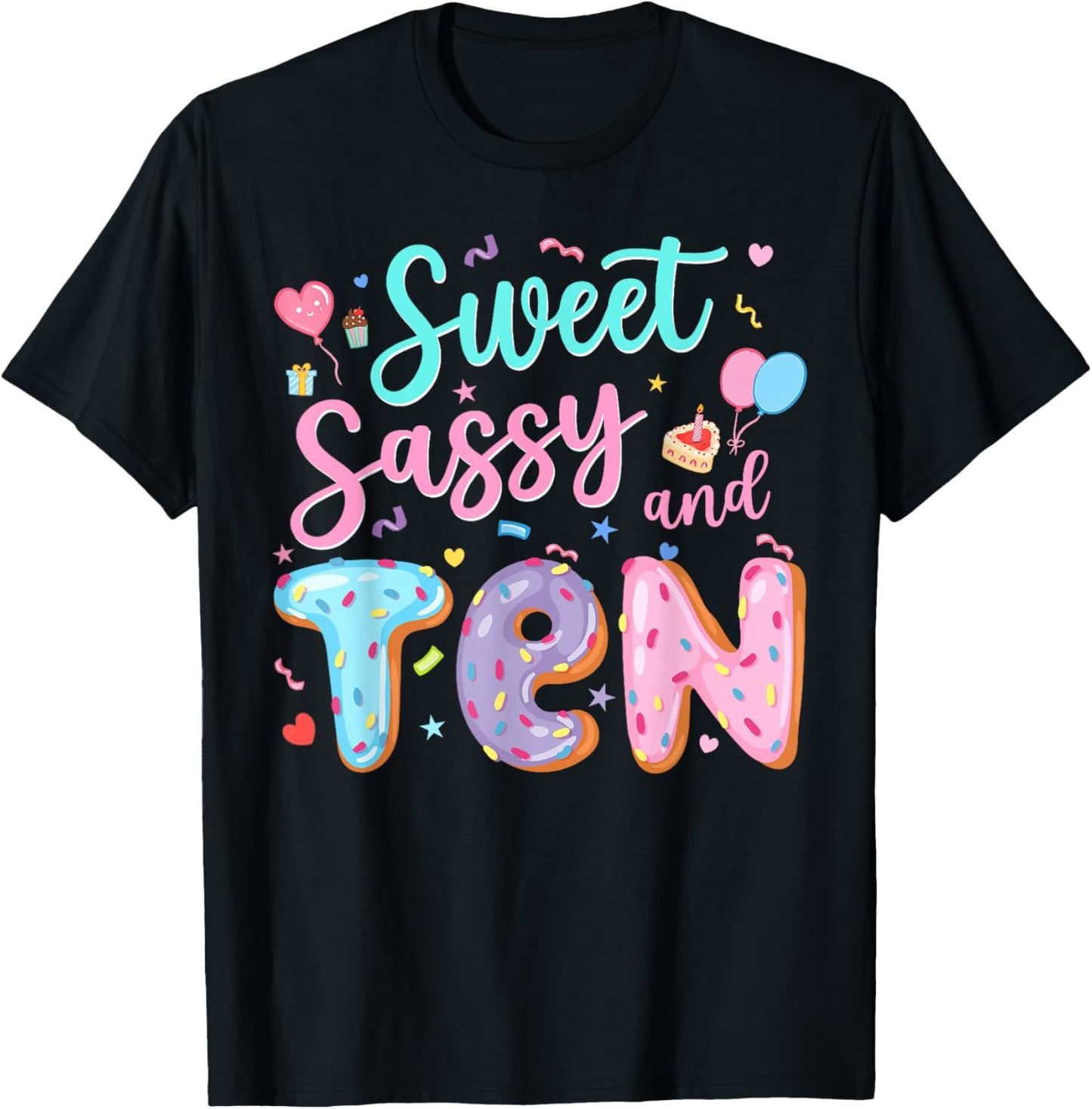 10Th Birthday Girl Sweet Sassy and Ten Donut 10 Year Old T-Shirt - T-Shirt | Black
