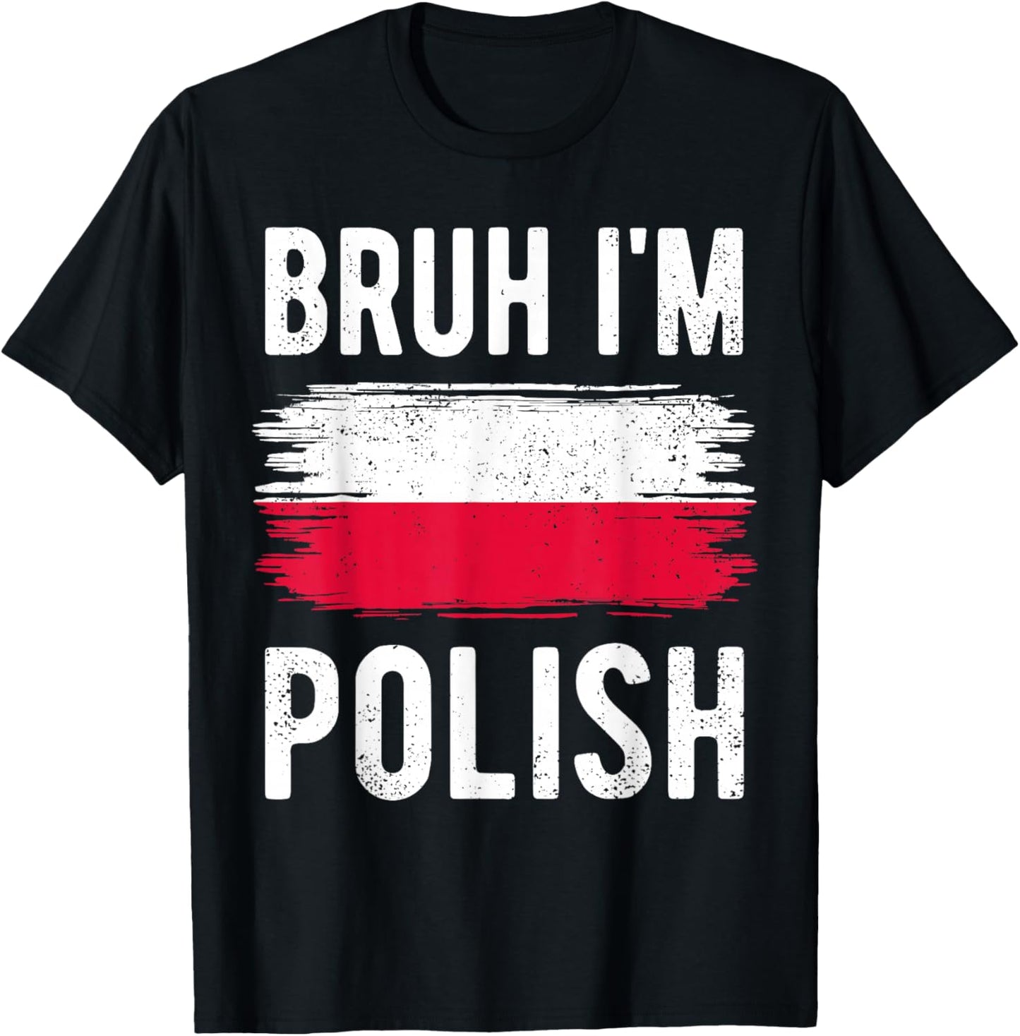 Bruh I'm Polish Funny Polska Polish Flag Polish Boys Kids T-Shirt - T-Shirt | Black