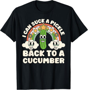 I Can Suck A Pickle Inappropriate Embarrassing Adult Humor T-Shirt - T-Shirt | Black