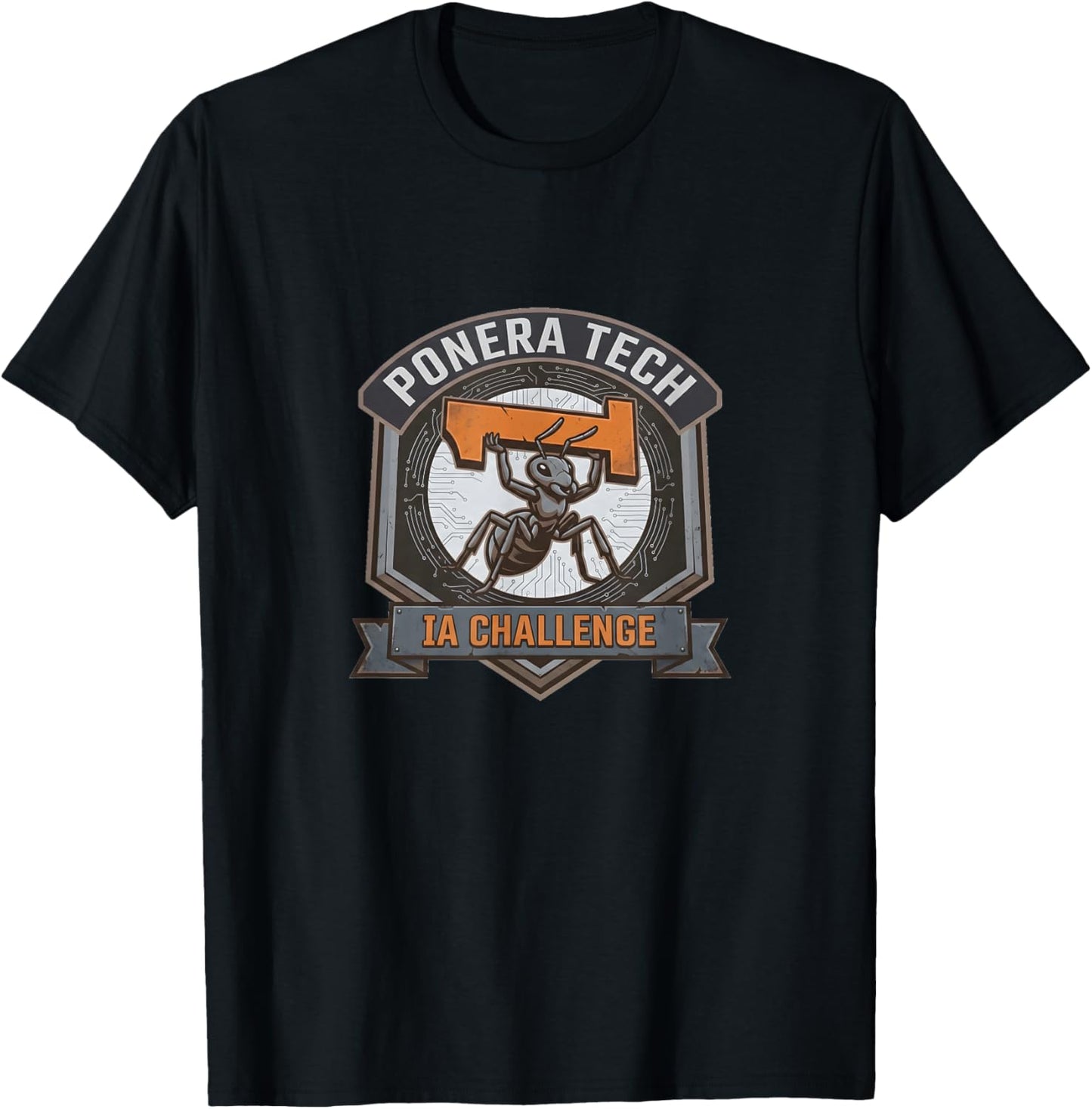 Ponera Tech IA Challenge 1 Champion 2026 T-Shirt - T-Shirt | Black