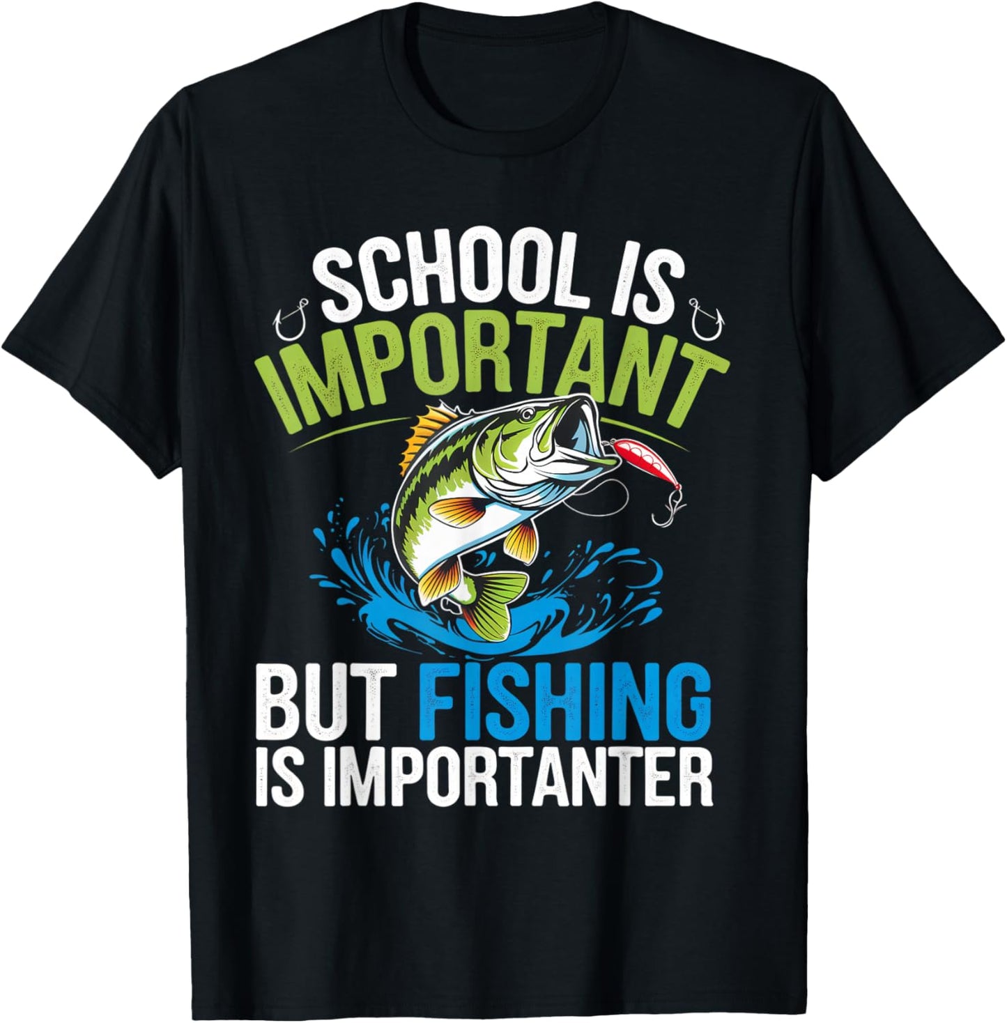 School Is Important But Fishing Is Importanter Design T-Shirt - T-Shirt | Black