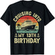 Cruising Into My 13th Birthday Cruise 13 Year Old Bday Party T-Shirt - T-Shirt | Black