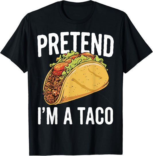 Pretend I'm A Taco Funny Halloween Japanese Noodle Costume T-Shirt - T-Shirt | Black