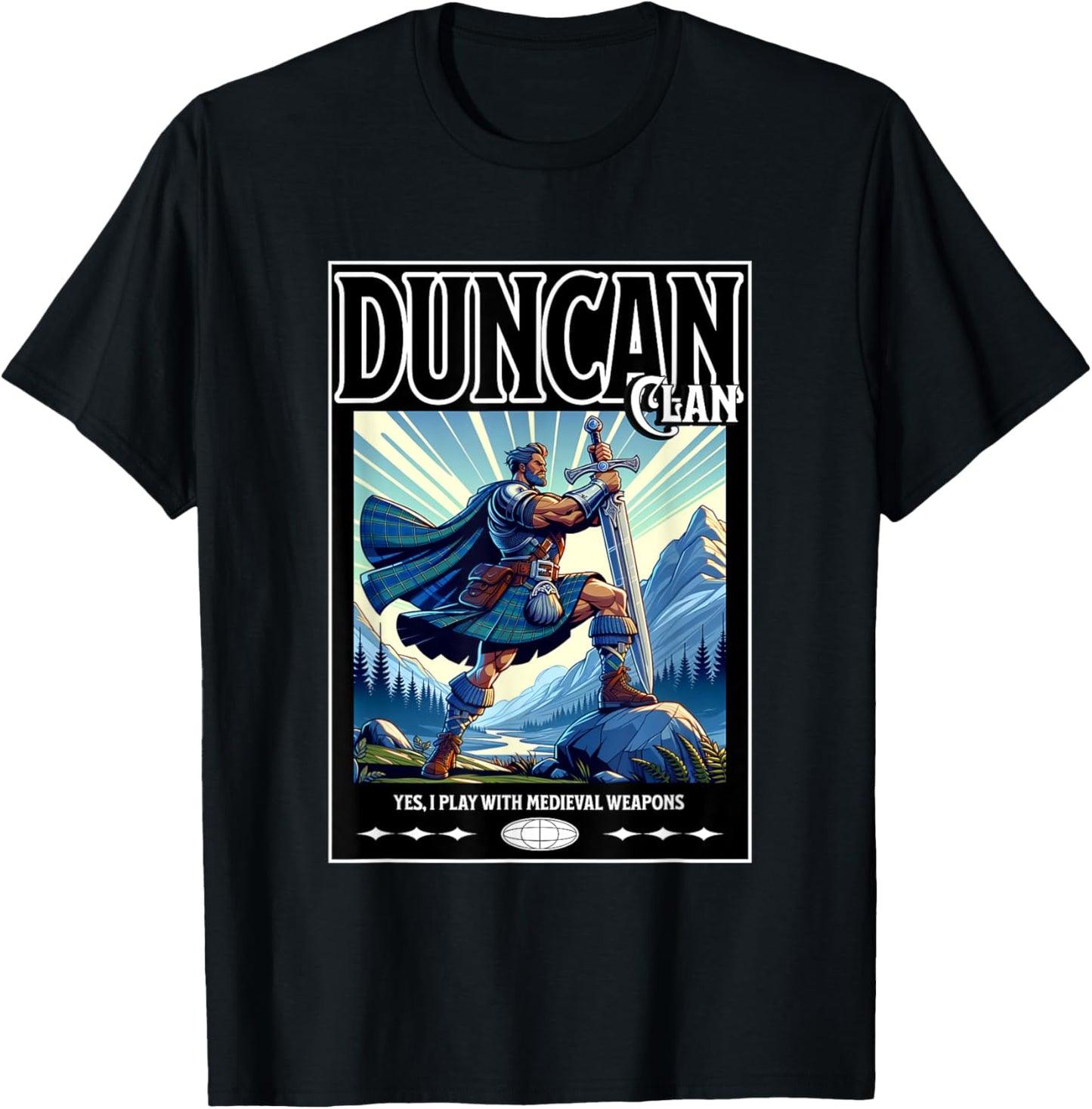 Duncan Scottish Funny Clan Medieval Gaelic Weapons T-Shirt - T-Shirt | Black