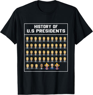 Funny History of U.S. Presidents Political meme T-Shirt - T-Shirt | Black