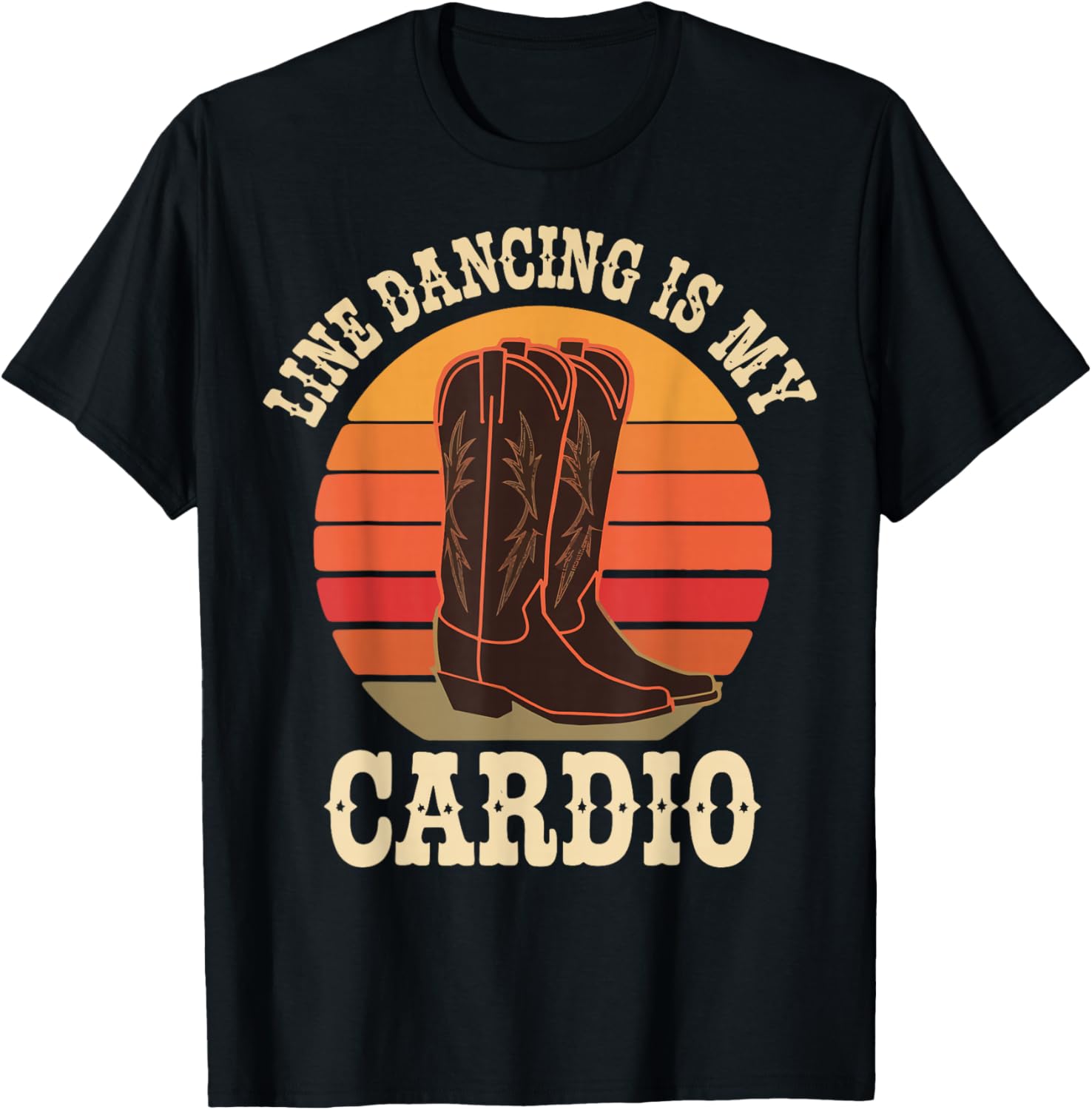 Line Dancing Is My Cardio T-Shirt - T-Shirt | Black