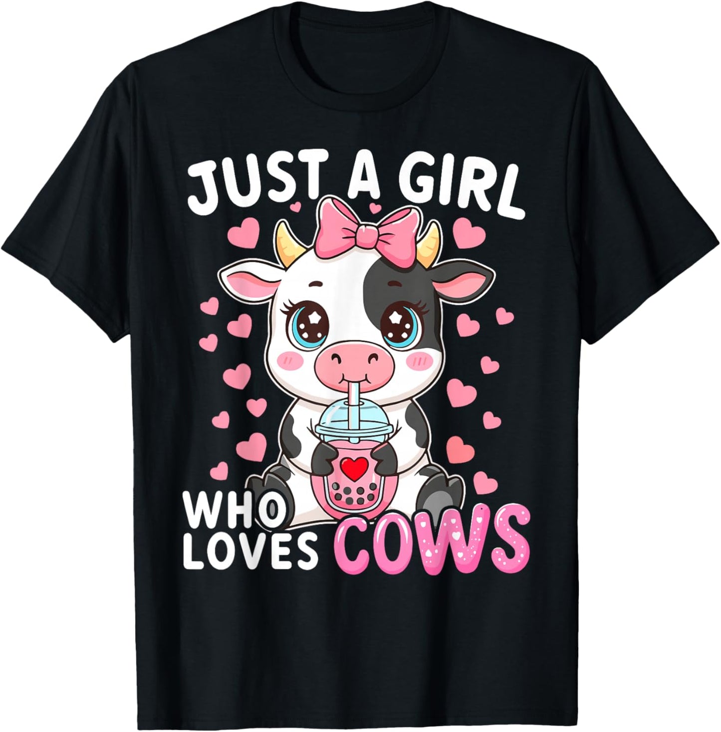 Cow Cute Just A Girl Who Loves Cows T-Shirt - T-Shirt | Black