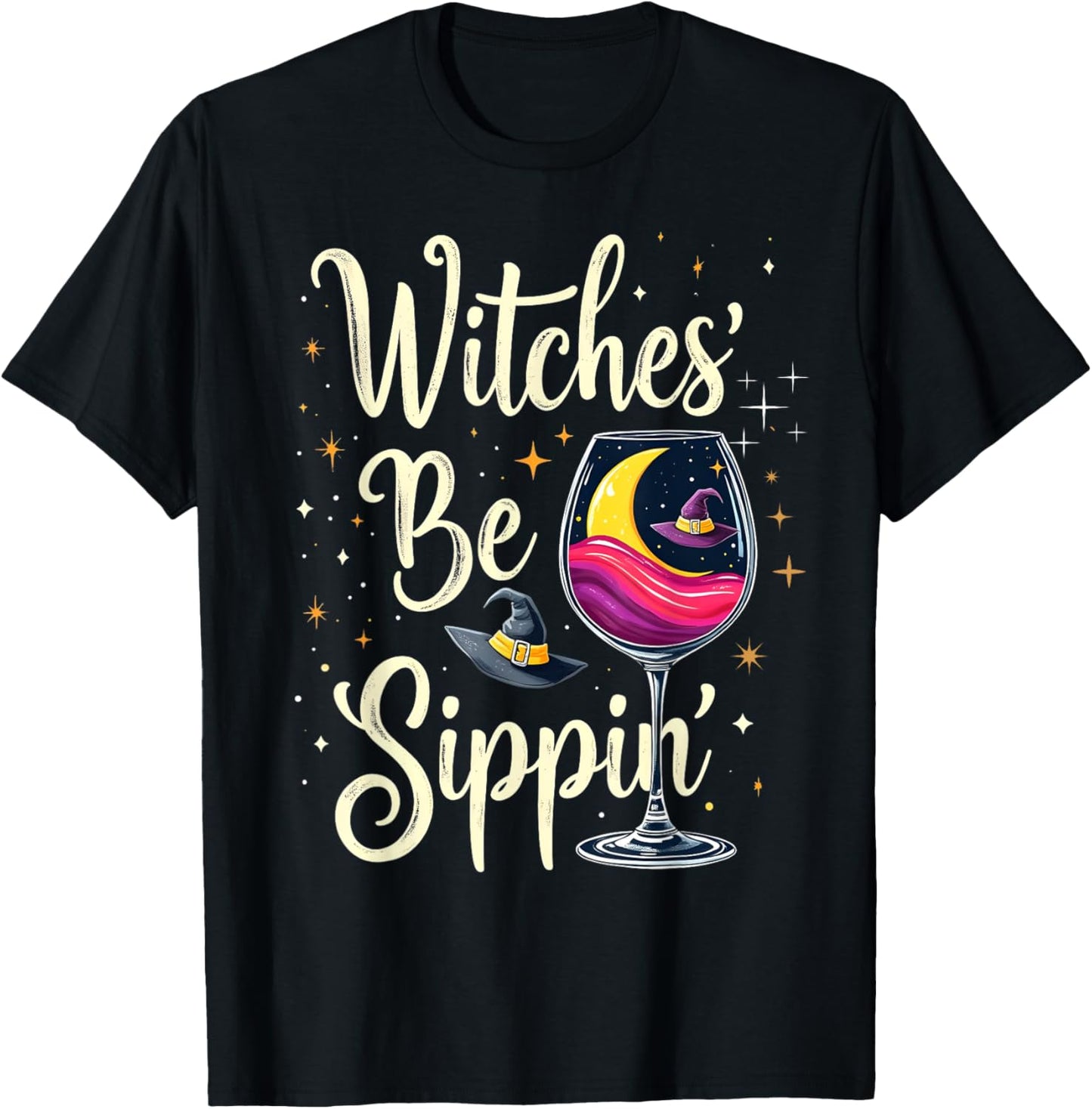Witches' Be Sippin' Wine Moon Hat Stars T-Shirt - T-Shirt | Black
