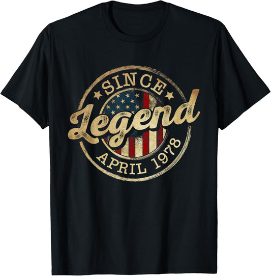 Legend Since April 1978 Vintage 48th Birthday Classic T-Shirt - T-Shirt | Black
