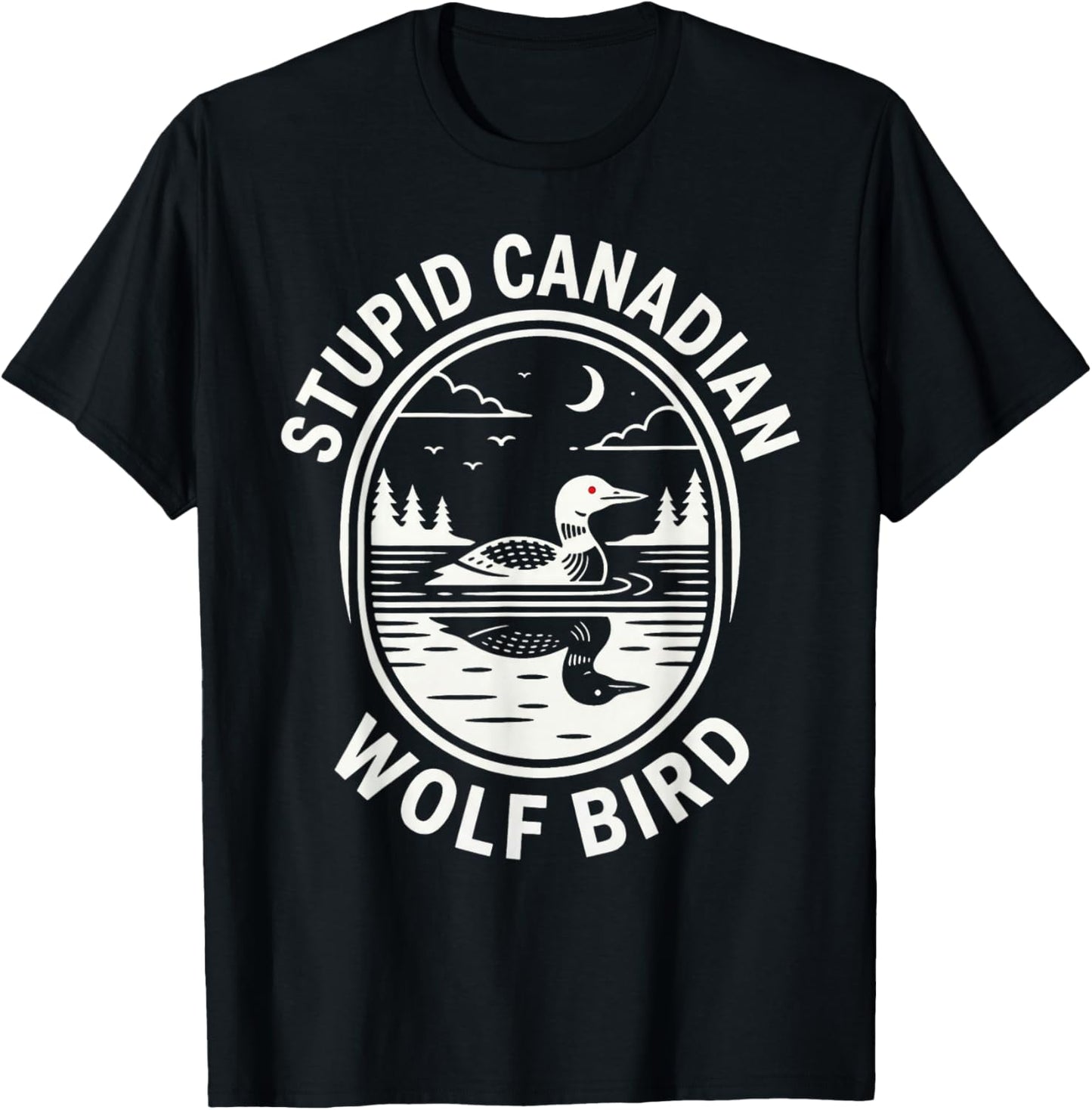 Hockey-Meme „Dummer Kanadischer Wolfsvogel“ mit beheiztem Lo T-Shirt - T-Shirt | Black