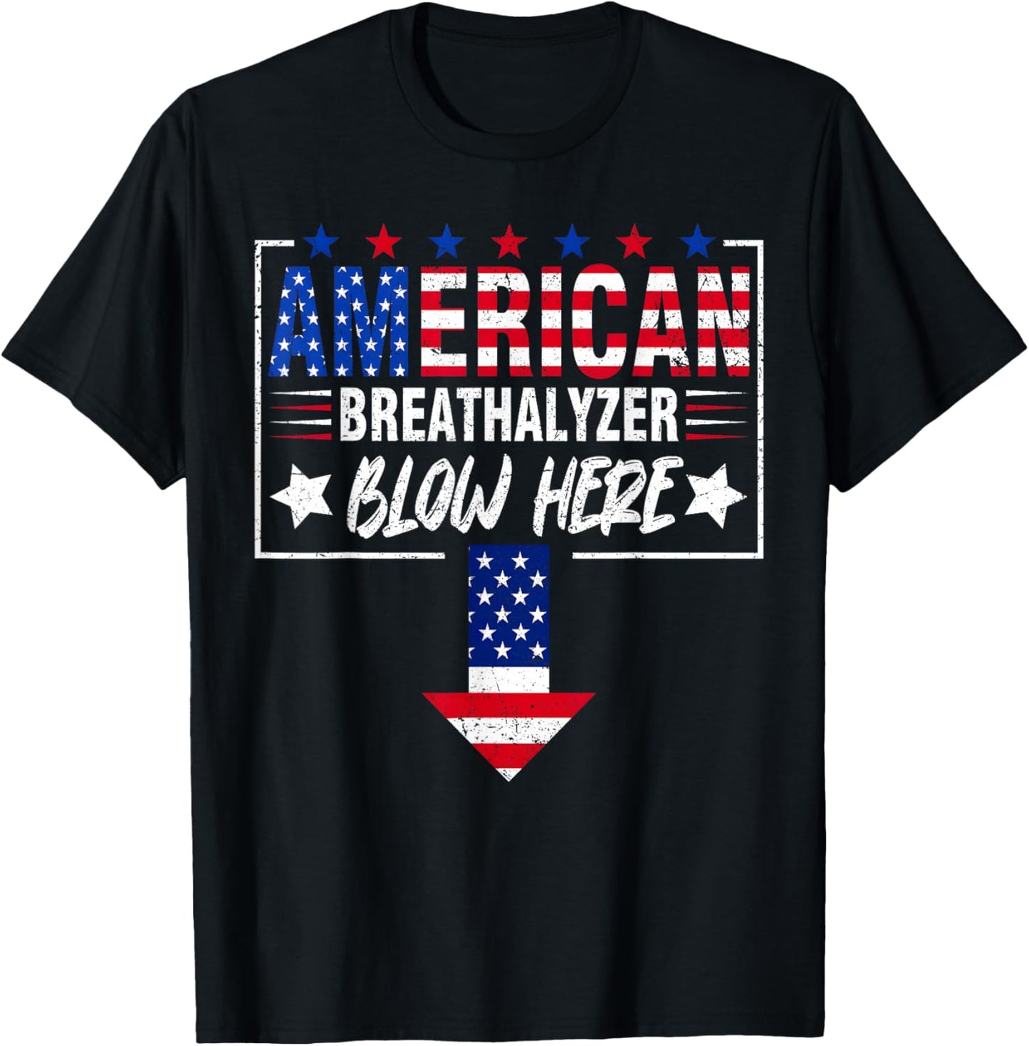 4th of July Breathalyzer Blow Here Funny Men Women T-Shirt - T-Shirt | Black