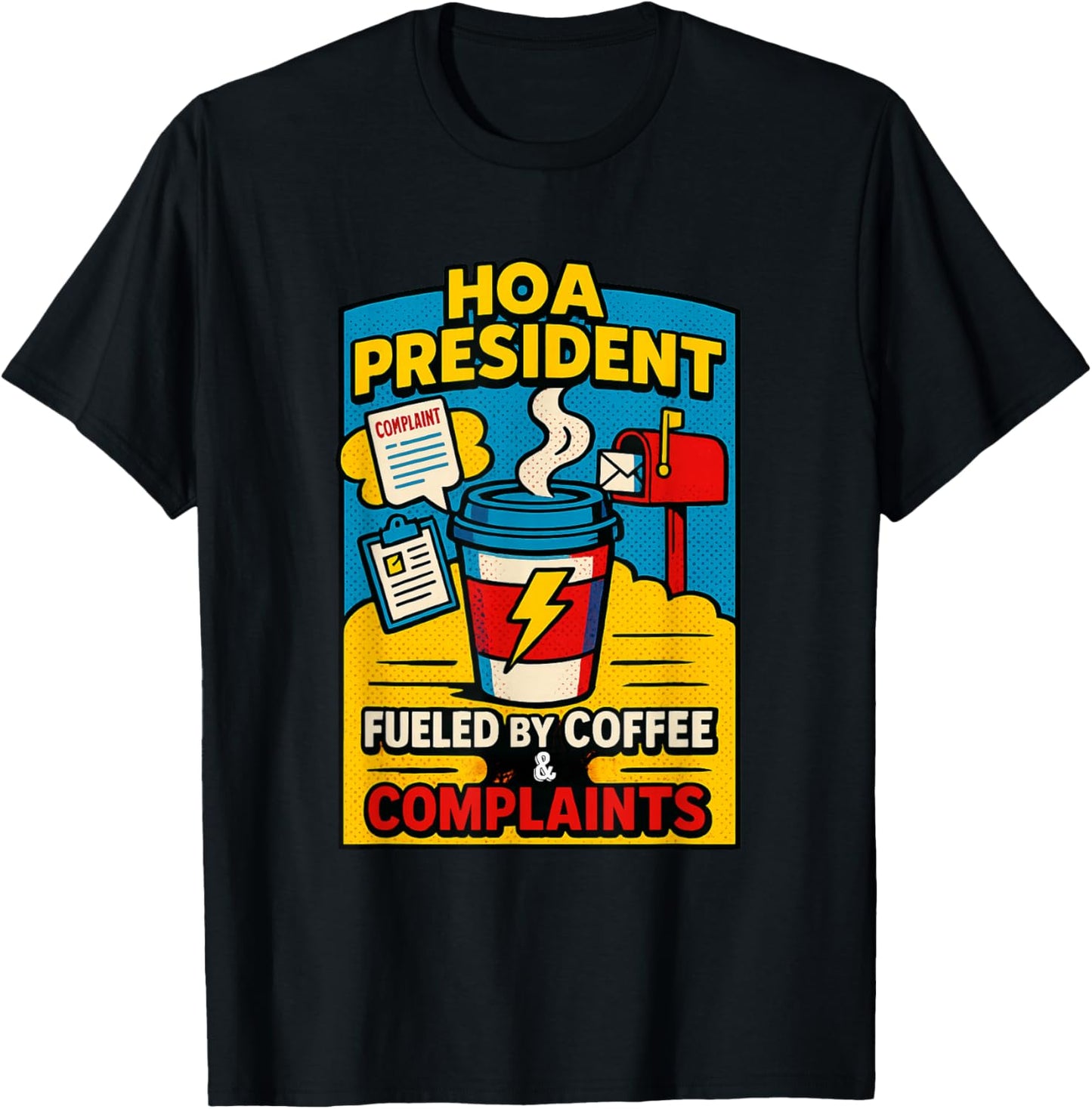 HOA POA President Gift Tumbler Design Funny T-Shirt - T-Shirt | Black