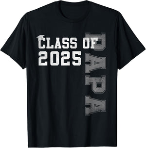 Papa Senior 2025 Proud Papa Of A Class Of 2025 Graduation T-Shirt - T-Shirt | Black